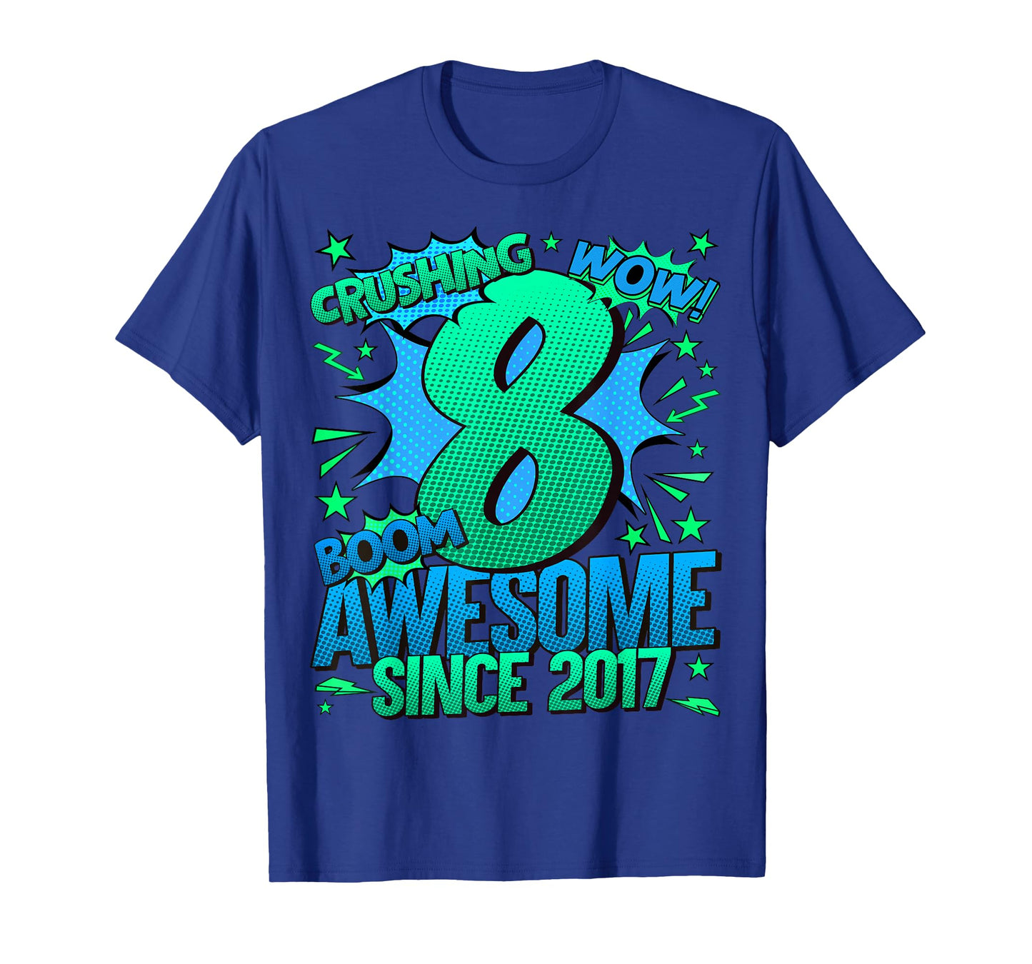 8 Year Old Gifts For Boys 8th Birthday Boy 8 Year Old Boy T-Shirt