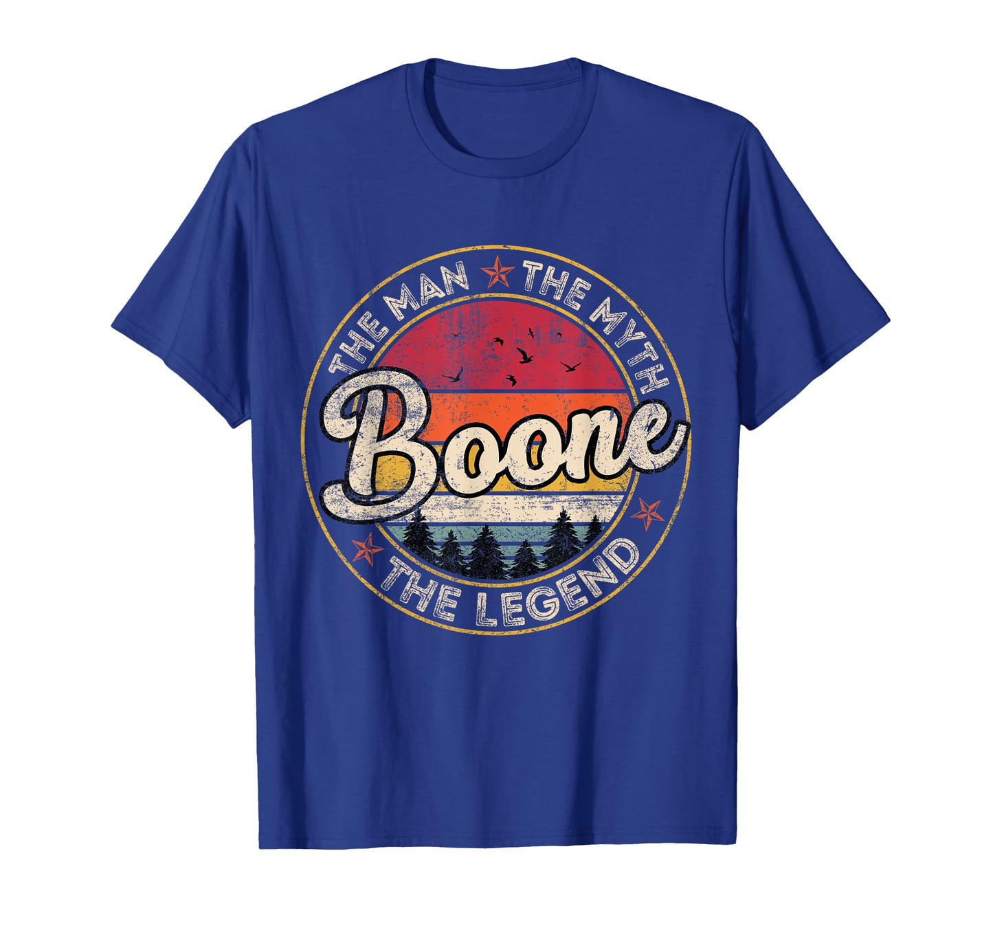 Boone The Man The Myth The Legend Personalized Name T-Shirt