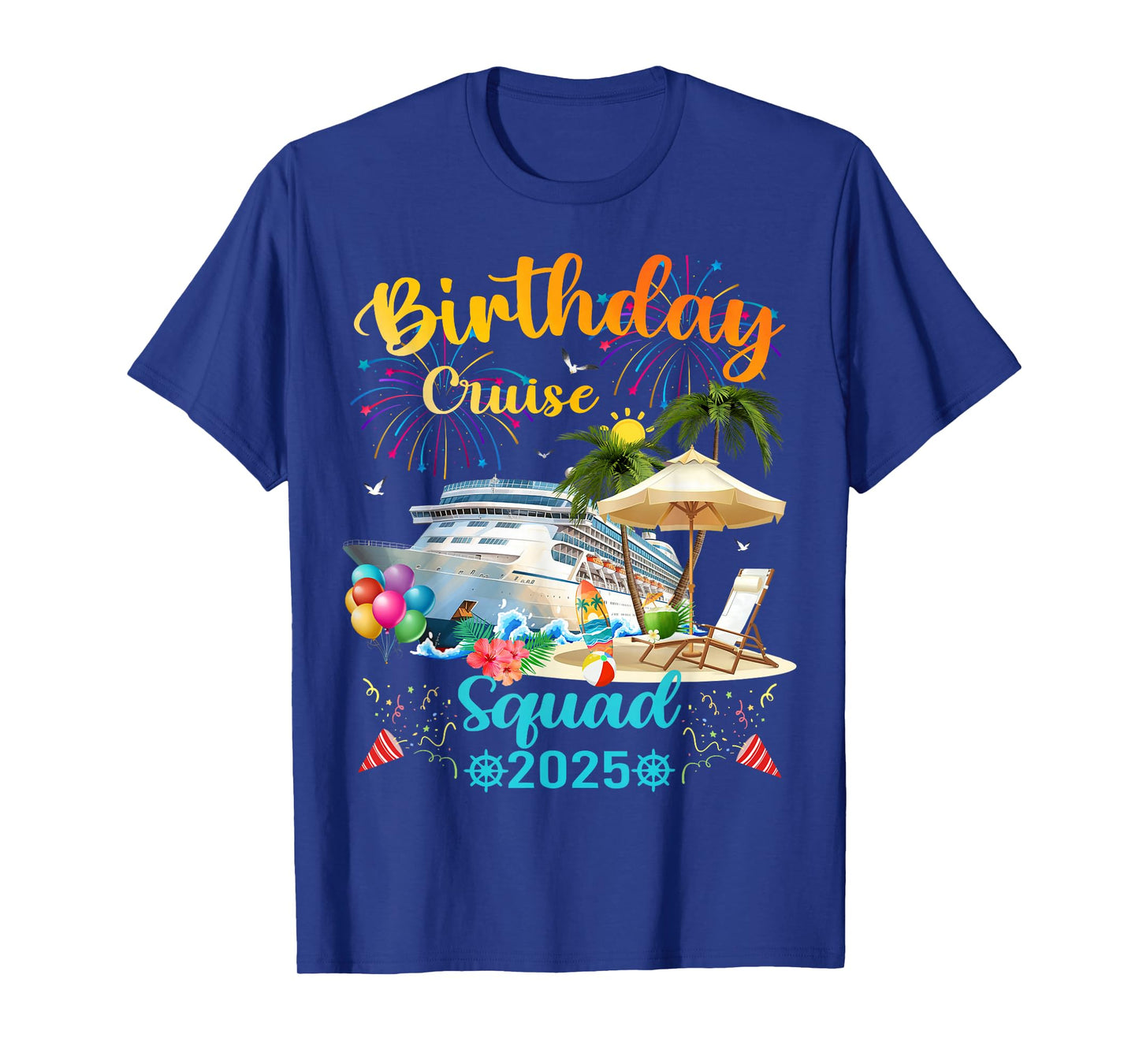 Birthday Cruise Squad 2025 T-Shirt
