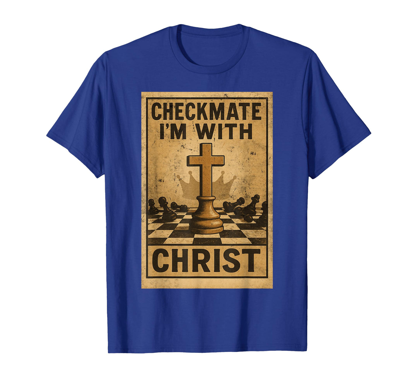 Christian Chess Checkmate Iβm with Christ Vintage T-Shirt