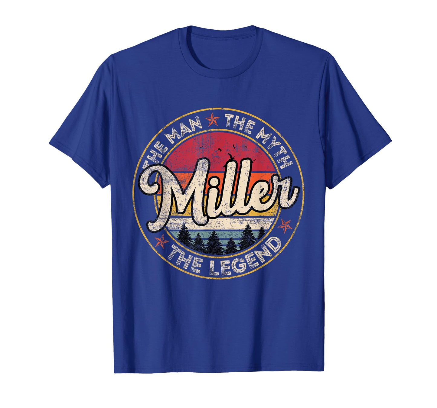 Miller The Man The Myth The Legend Personalized Name T-Shirt
