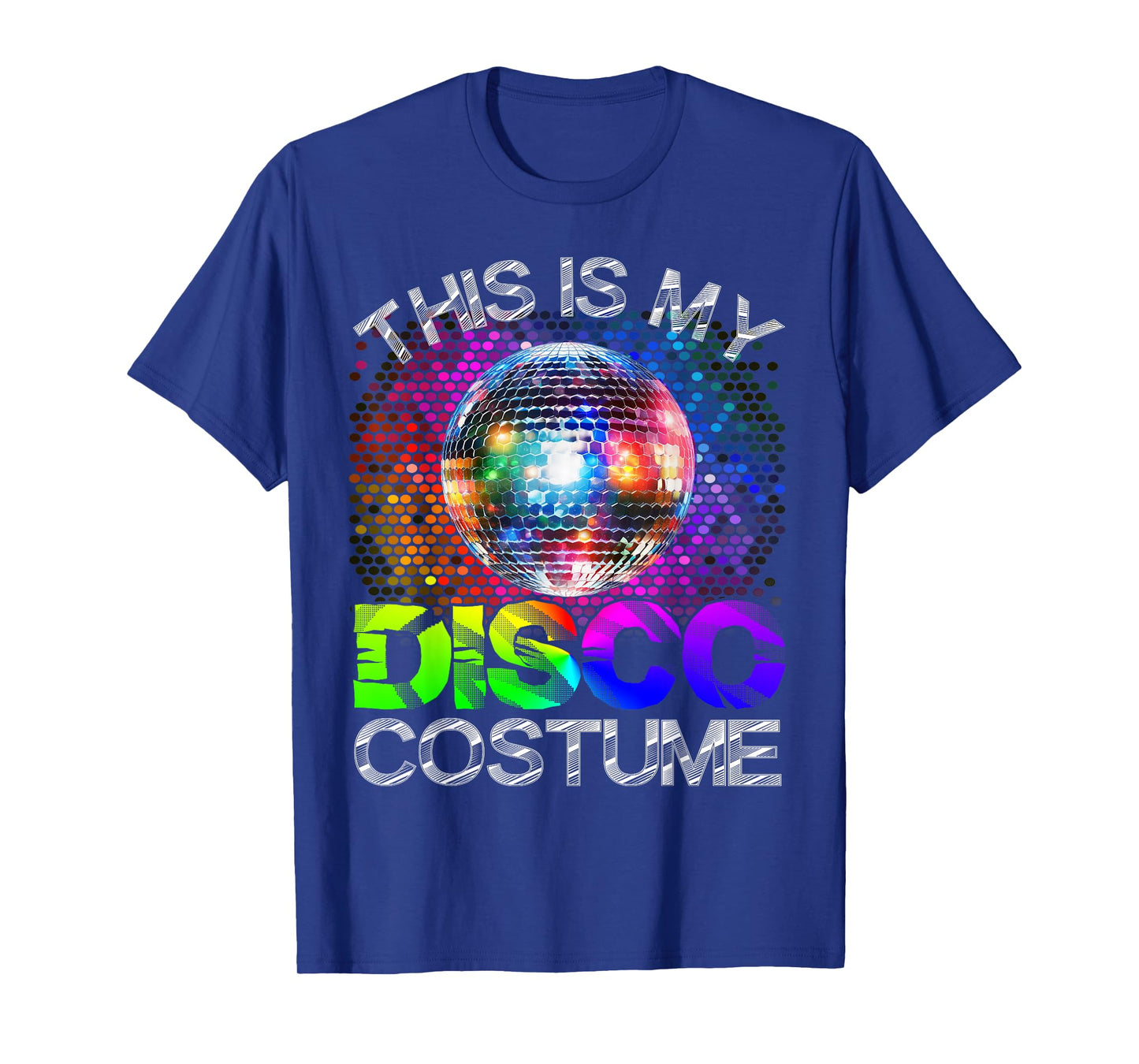 This Is My Disco Costume - 1970s Funky Party 70s Groove T-Shirt
