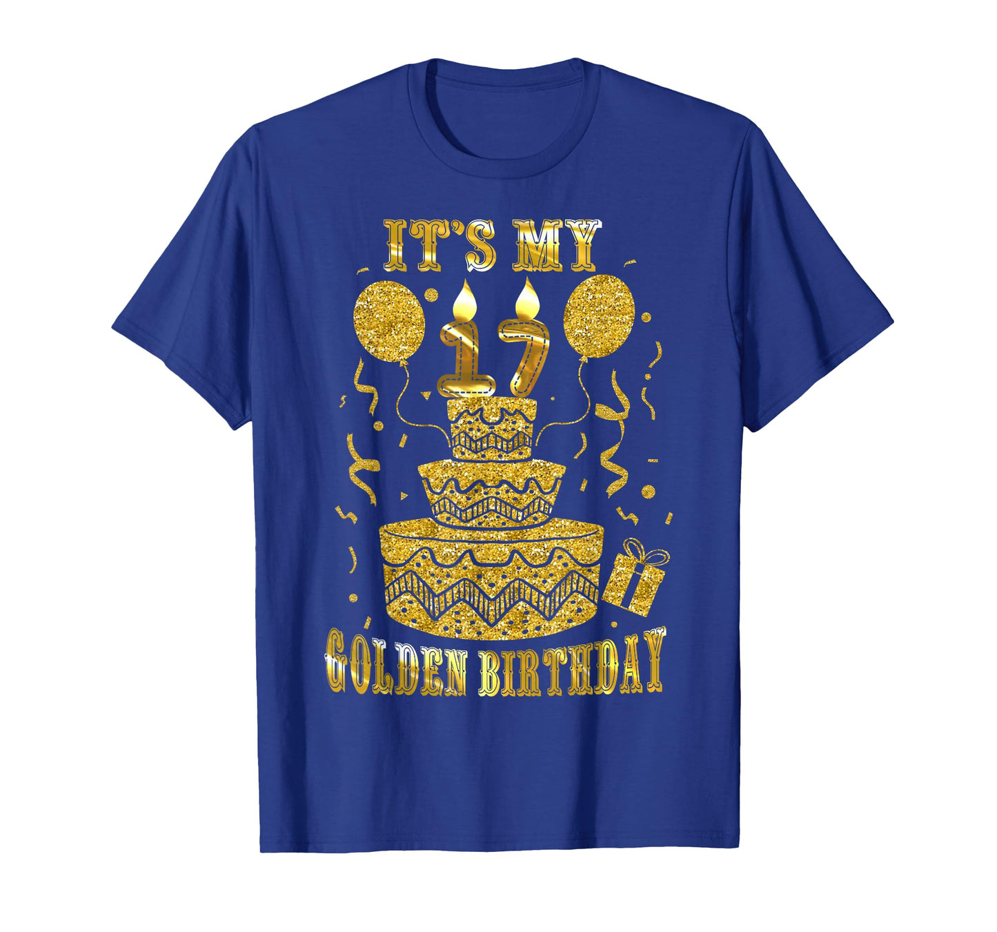 It's My 17 Golden Birthday Happy 17 Years Old Teen Boy Girl T-Shirt