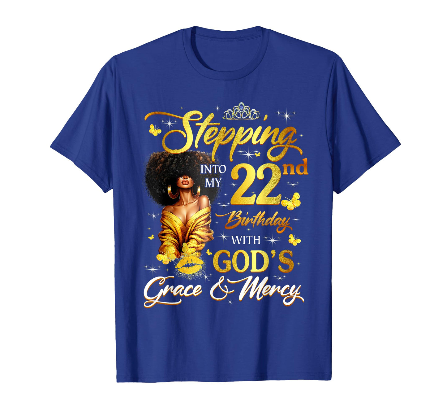 Stepping Into My 22nd Birthday Black Queen Bday T-Shirt