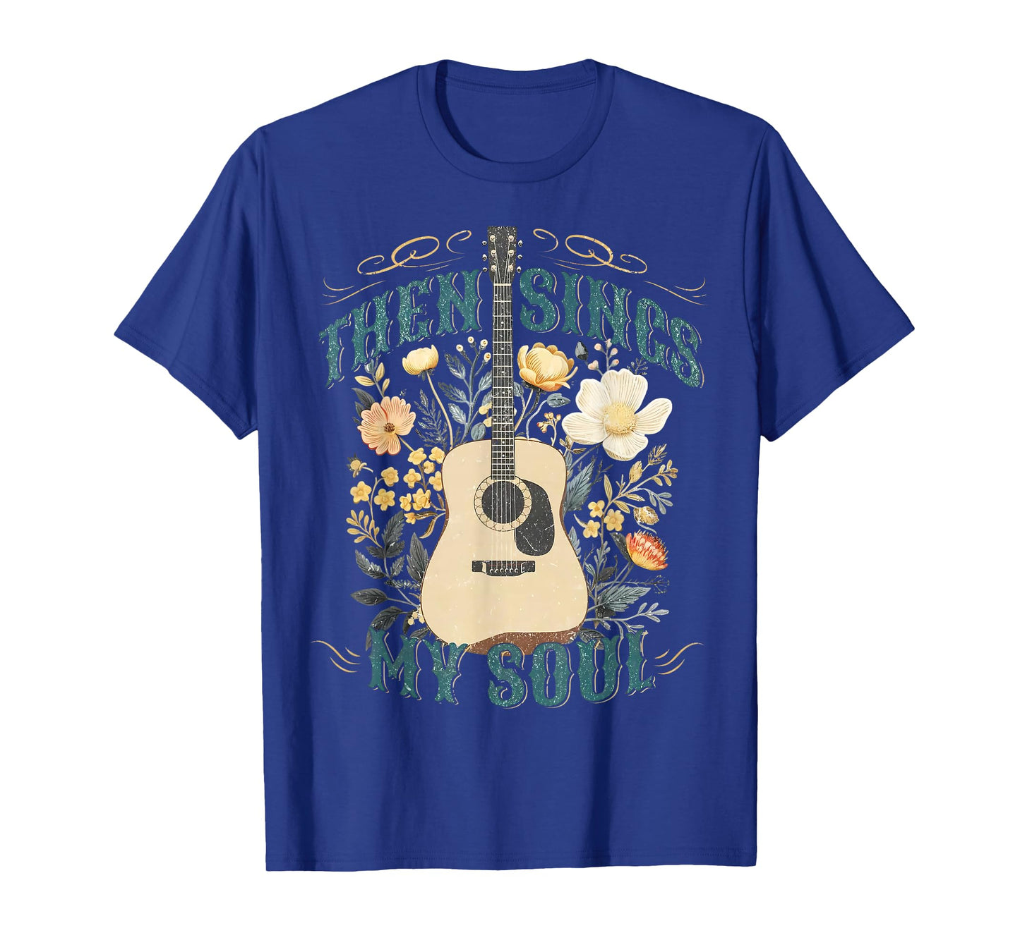 Vintage Floral Guitar Then Sings My Soul Christian Jesus T-Shirt