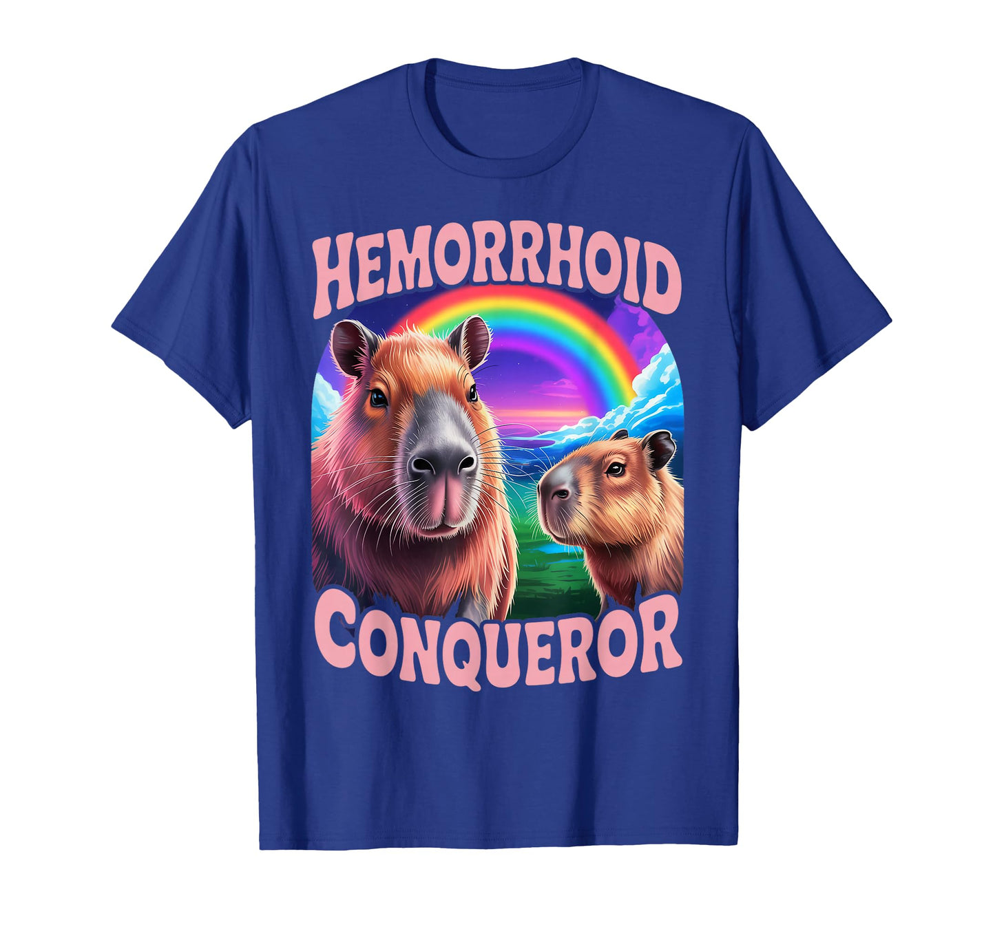 Hemorrhoids Conqueror Capybara Jokes Funny Hemorrhoid T-Shirt