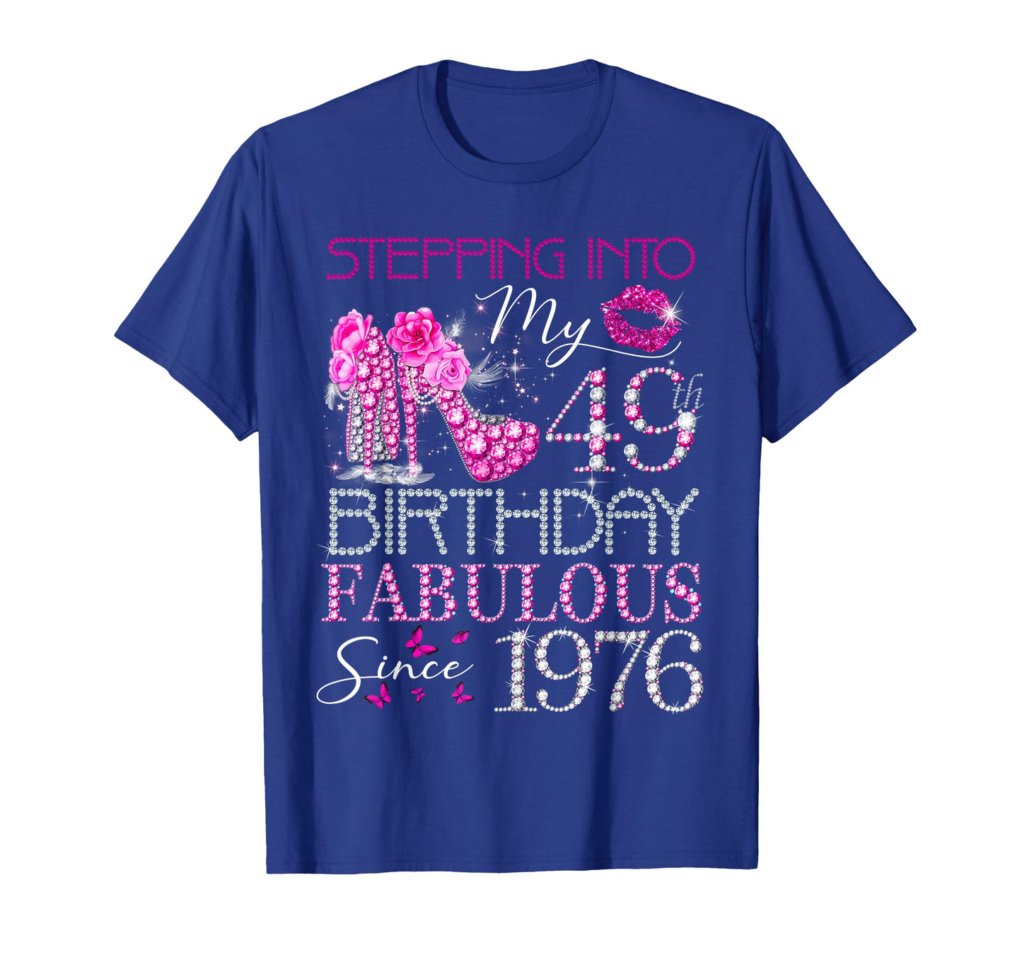 Womens Stepping Into My 49th Birthday Fabulous Since 1976 T-Shirt