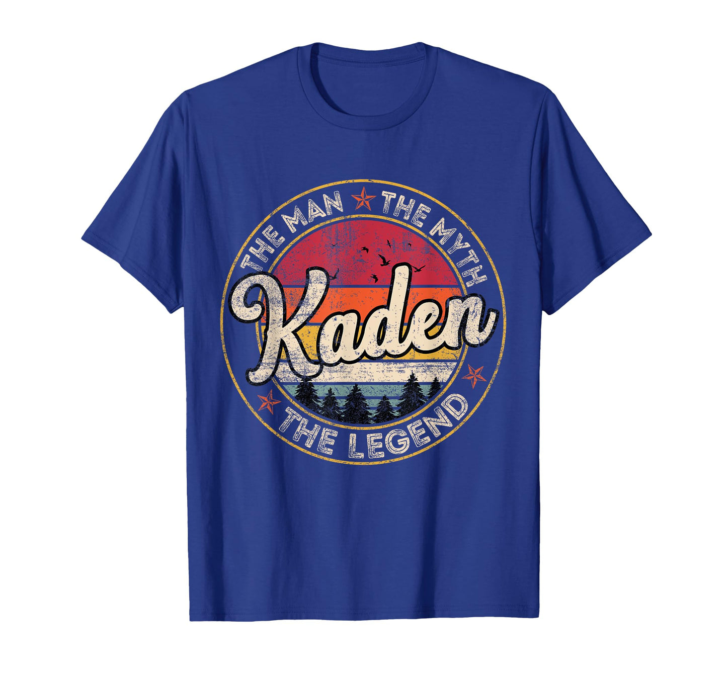 Kaden The Man The Myth The Legend Personalized Name T-Shirt