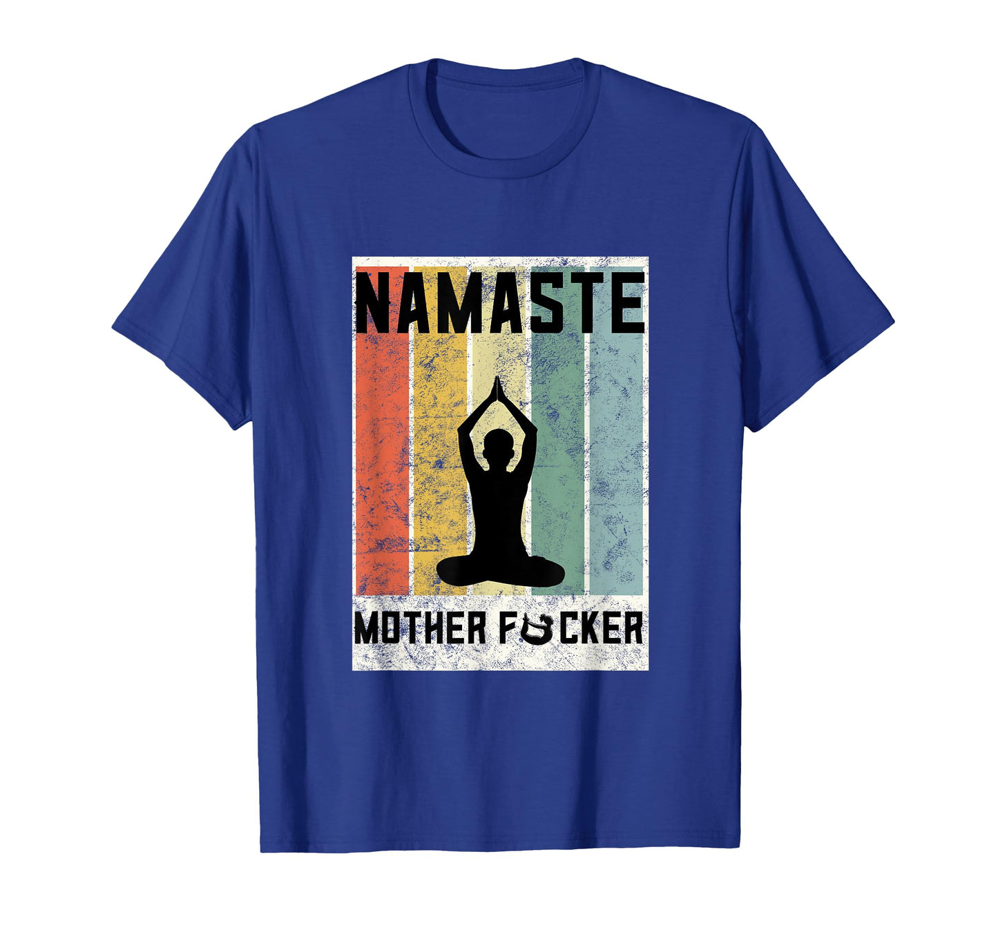 Retro Yoga Lovers Gift Ideas Namaste Mother F Let That Shit T-Shirt