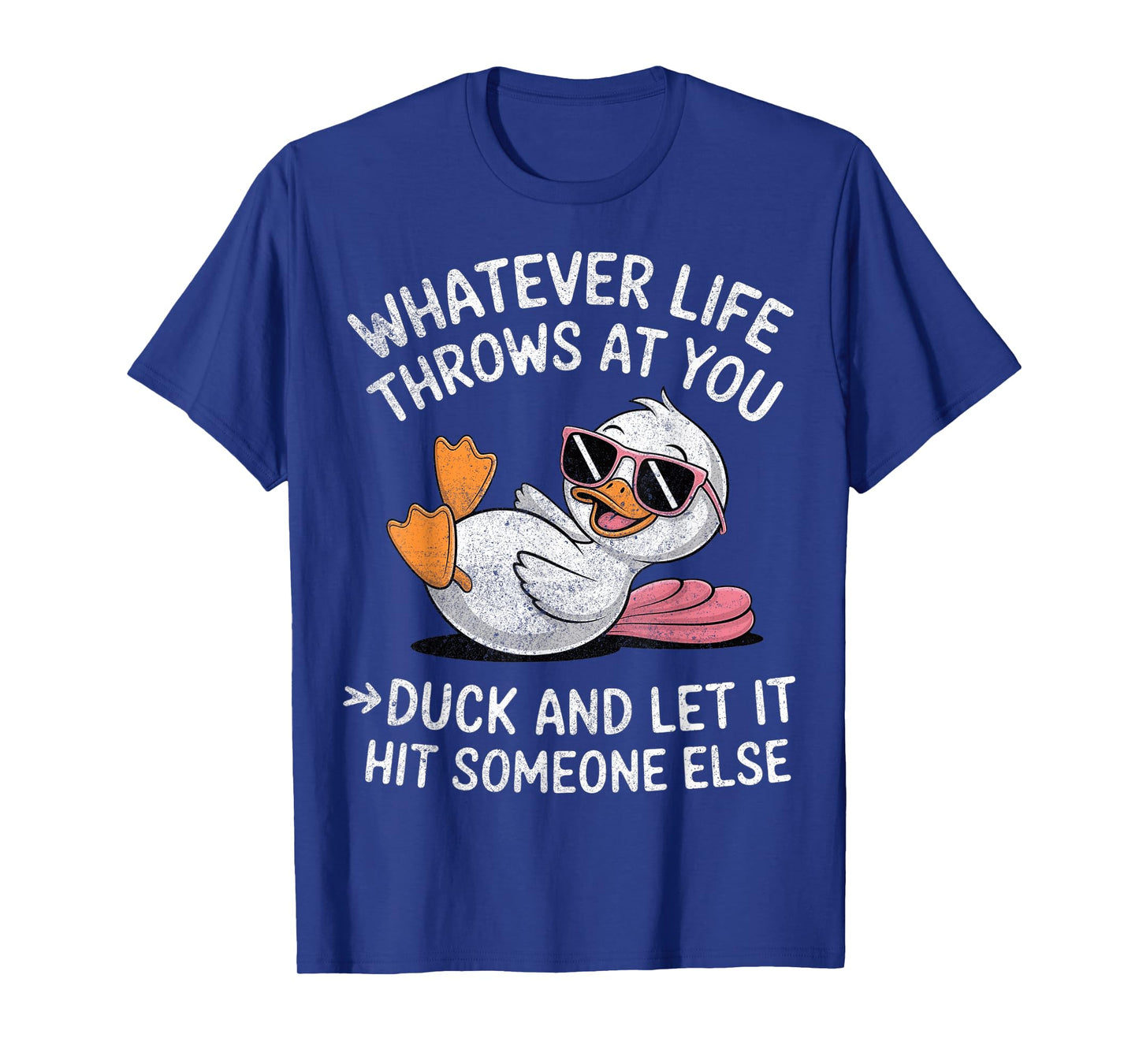 Funny Duck Graphic Funny Saying T-Shirt