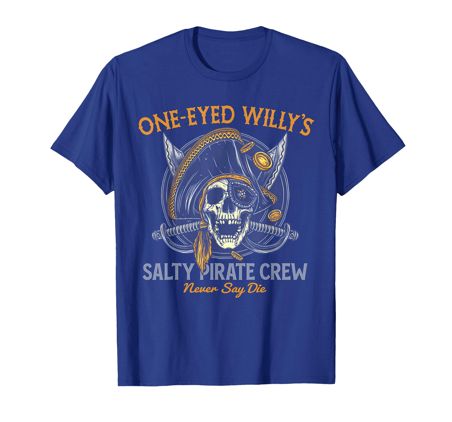 One Eyed Willy's Salty Pirate Crew T-Shirt