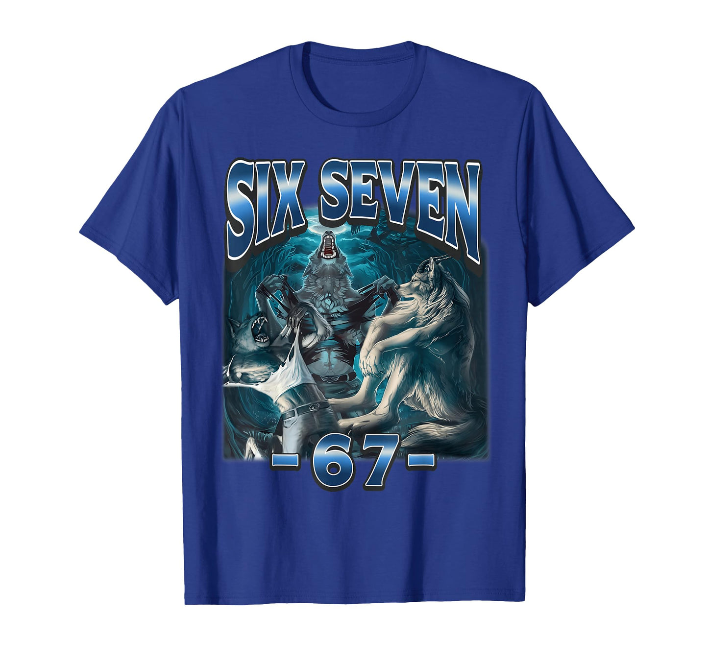 67 Alpha Wolf Meme Funny Six Seven Humor T-Shirt