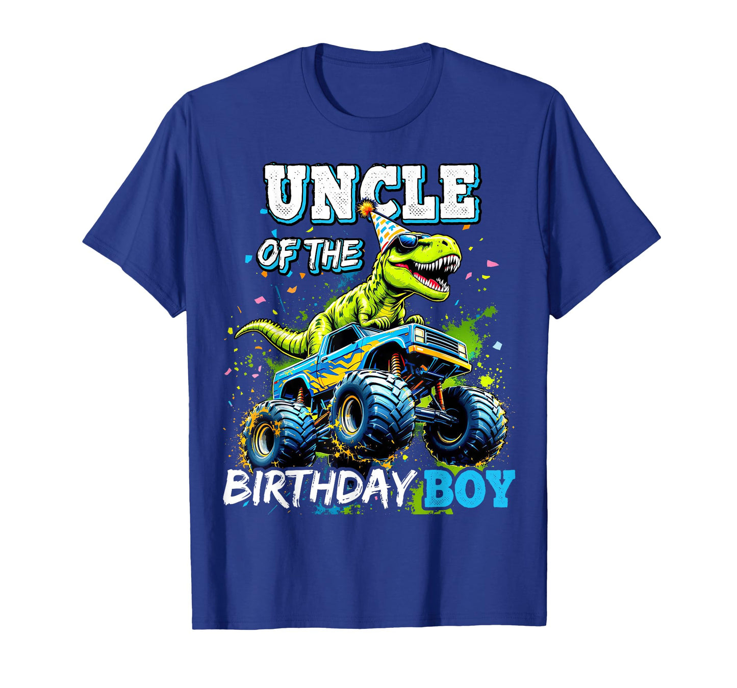 Uncle of the Birthday Boy Monster Truck Dinosaur Party T Rex T-Shirt