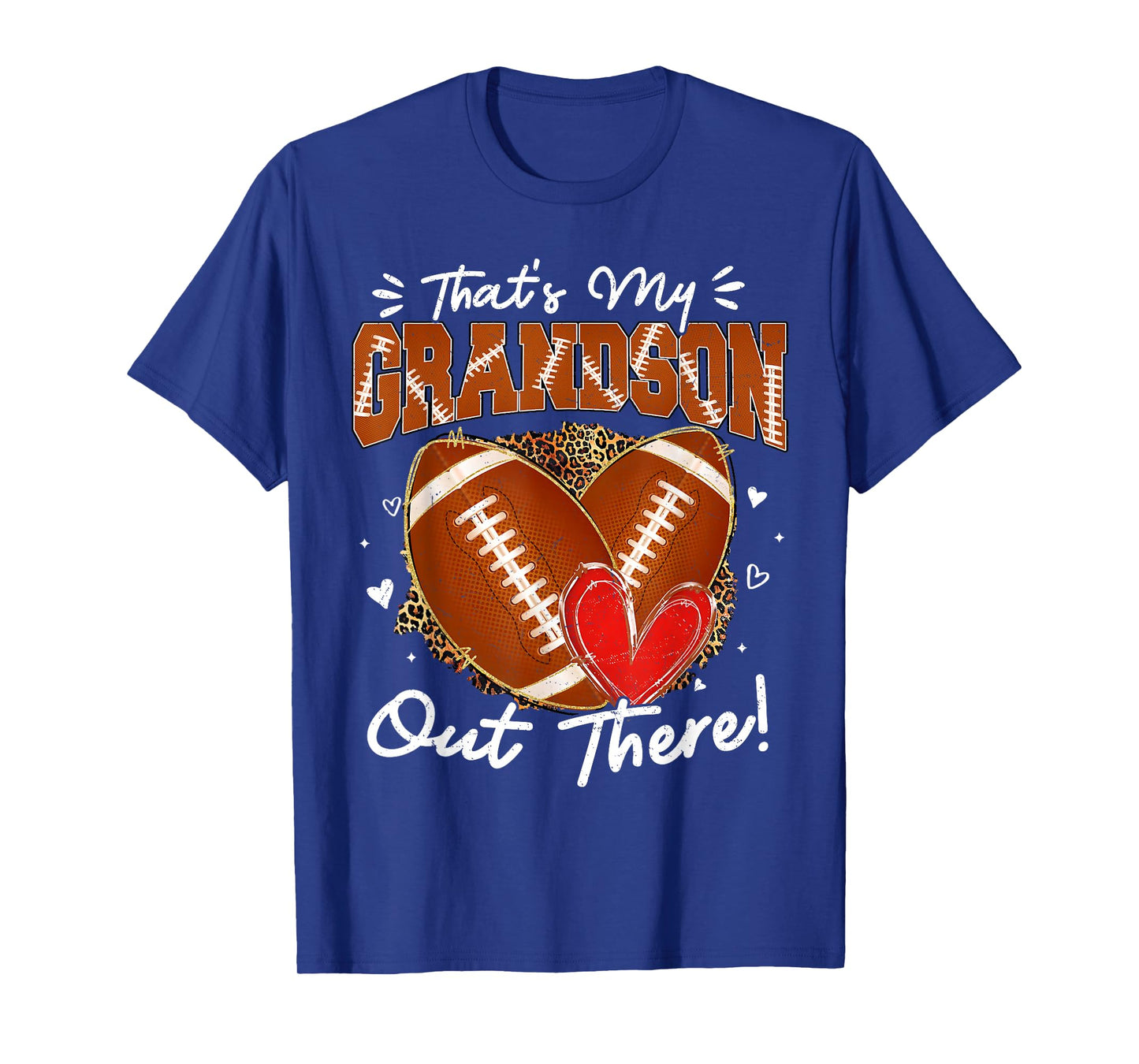 That's My Grandson Out There Funny Football Grandma Game Day T-Shirt