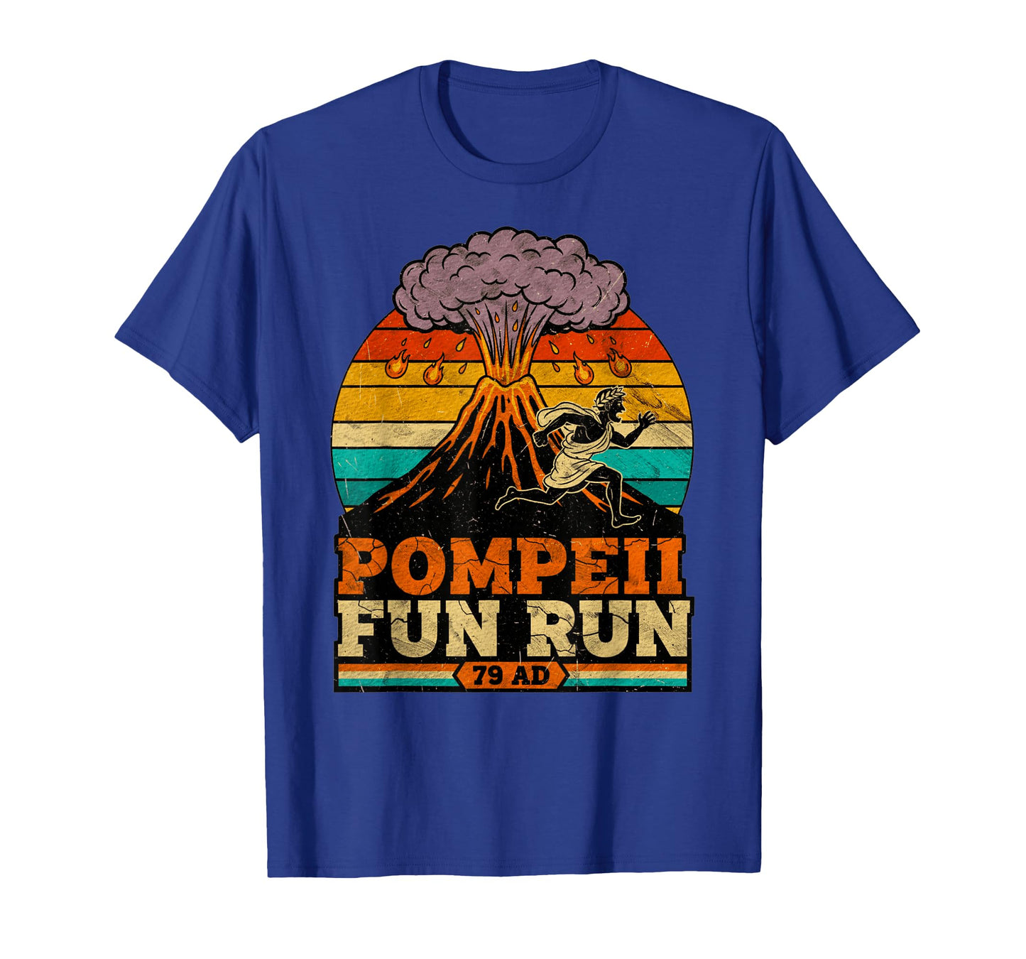 Volcano Pompeii Fun Run Funny Volcanologist Volcanology T-Shirt