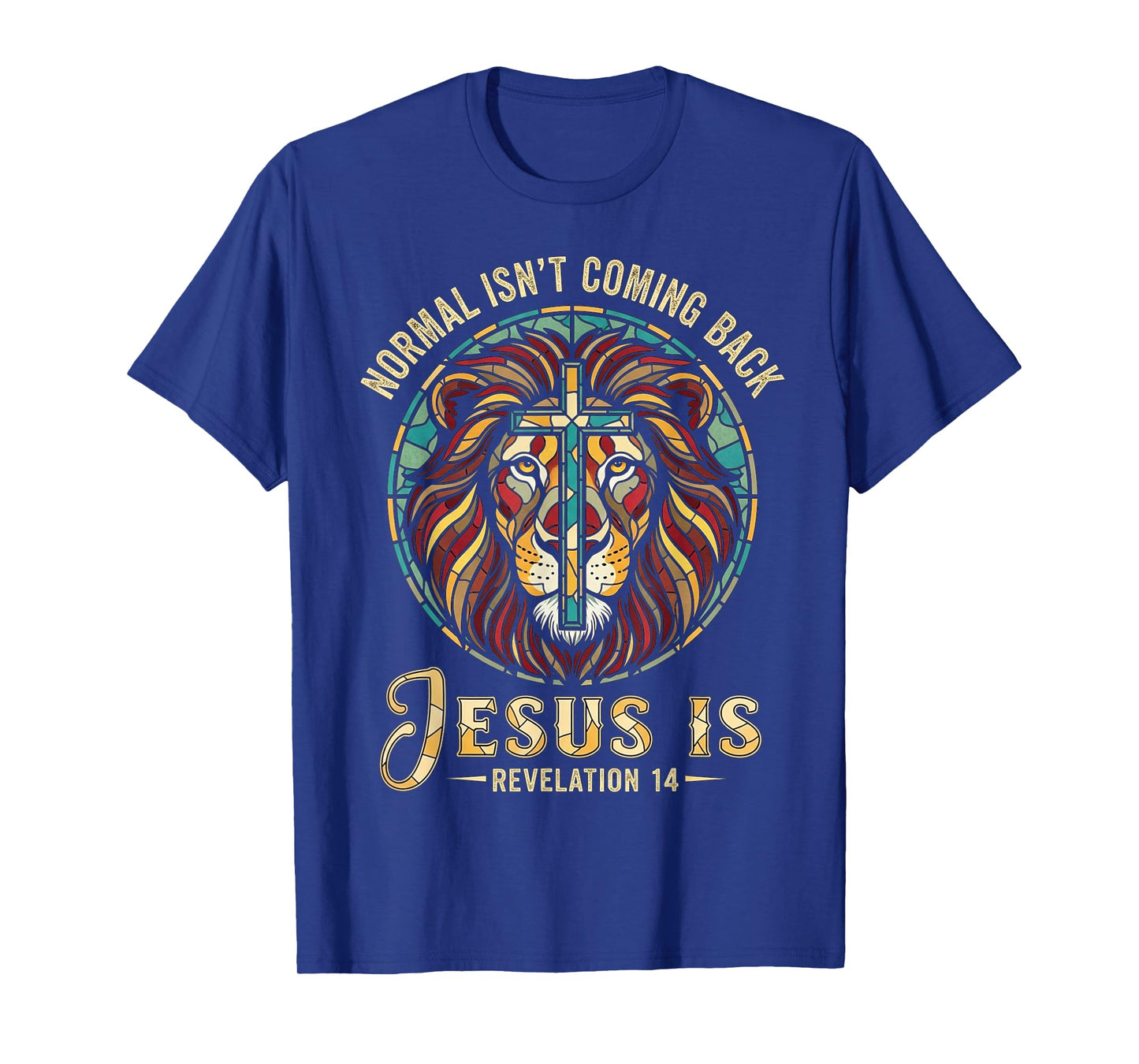 Christian Mosaic Normal Isn't Coming Back Jesus is Prophecy T-Shirt