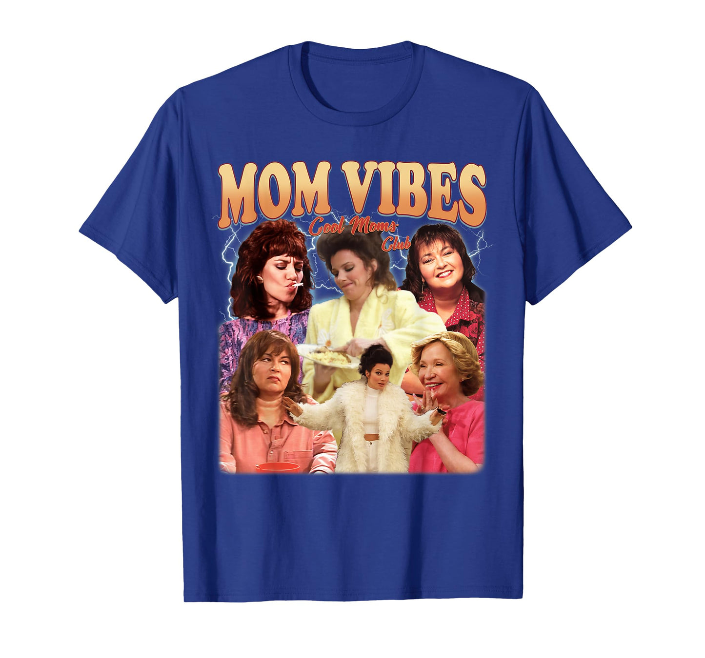 Retro 90โs Mom Vibes Funny Mom Life Mother's Day Clothing T-Shirt