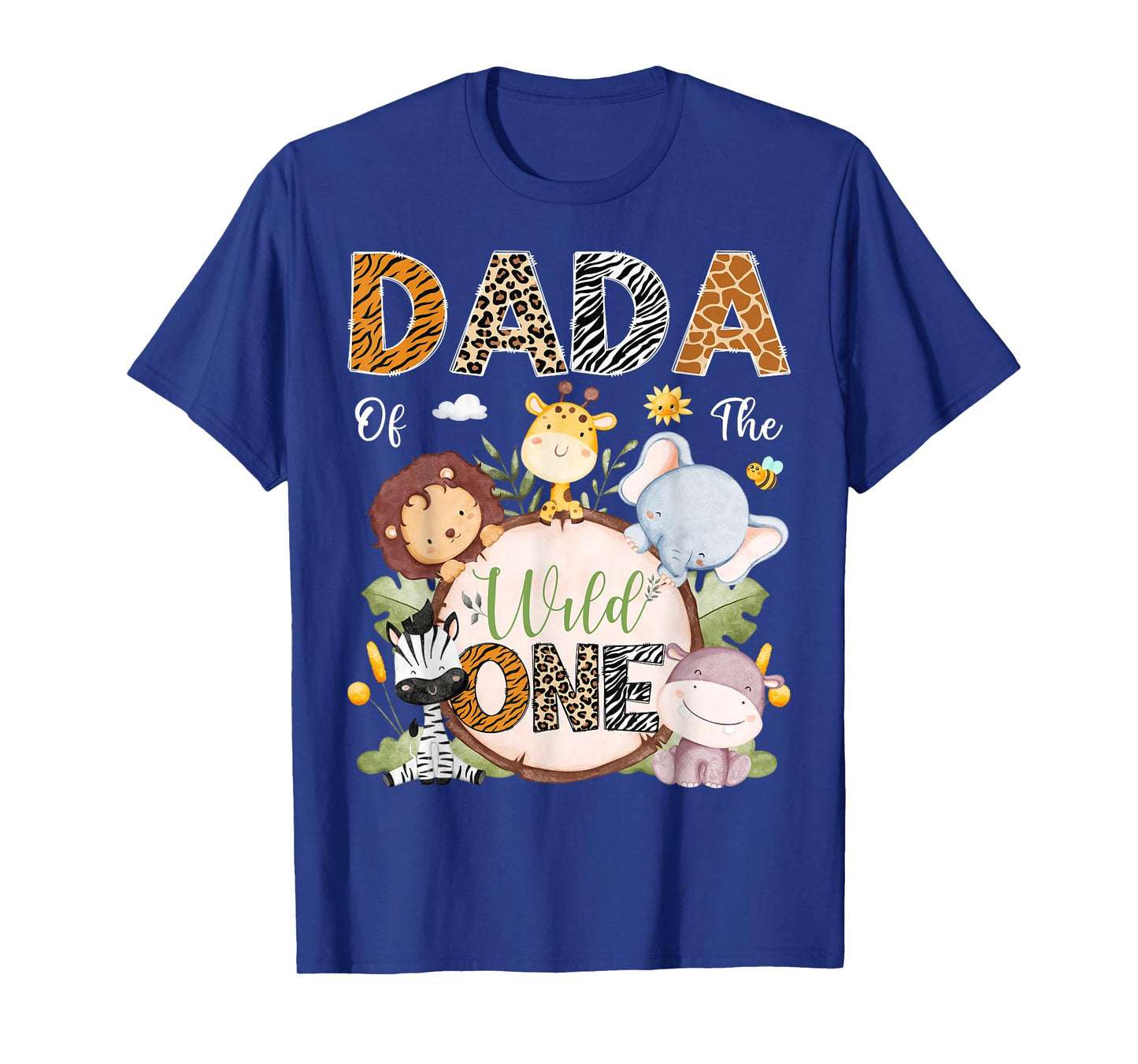 Dada Of The Wild One 1St Birthday Safari Jungle Animals T-Shirt
