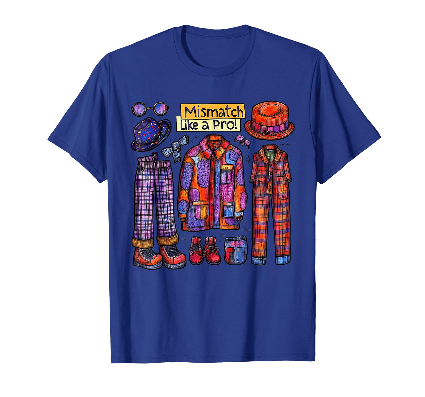 Mismatch Like a Pro Funny Spirit Week Crazy Outfit T-Shirt