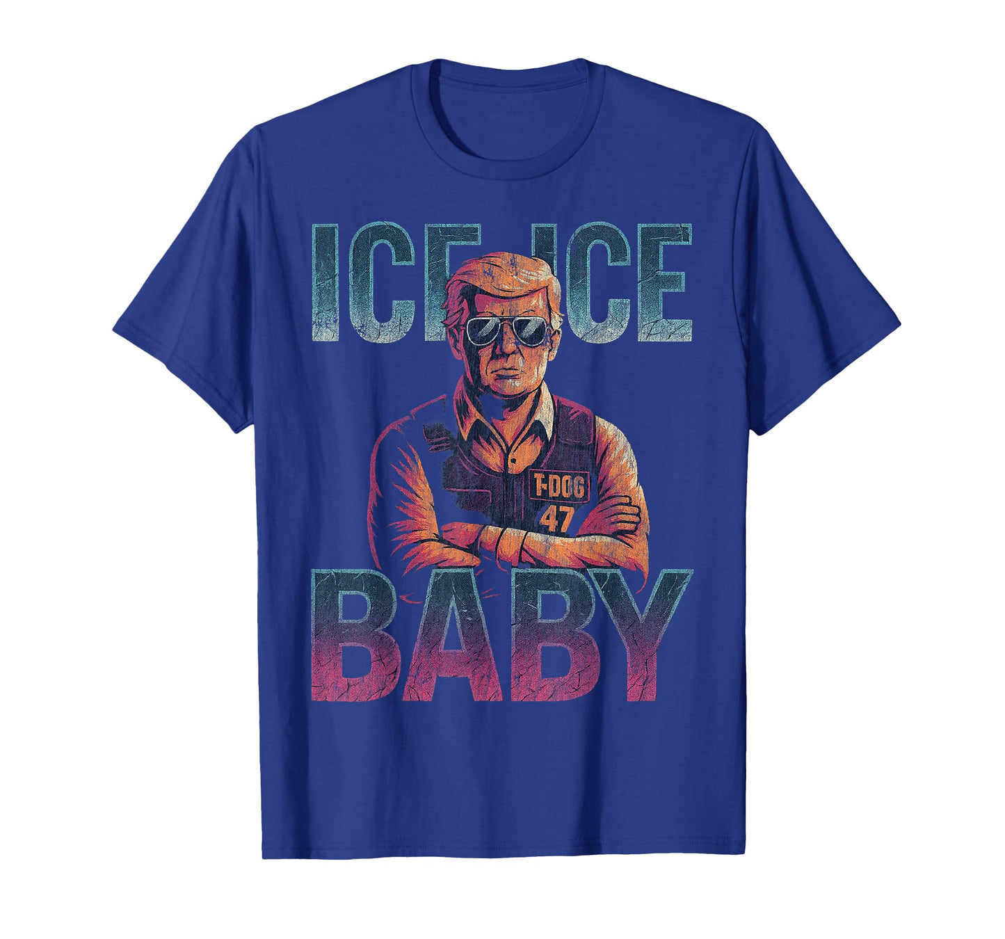 Ice Ice Baby Retro Funny Trump T-Shirt
