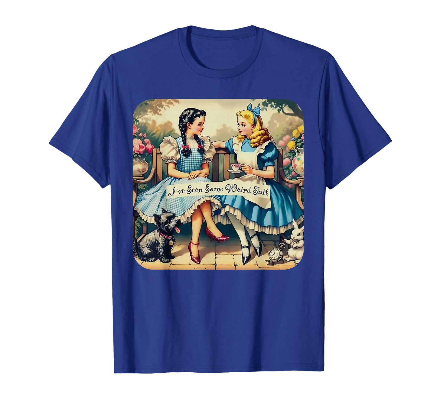 I’ve Seen Some Weird Shit Funny Sarcastic Quote T-Shirt