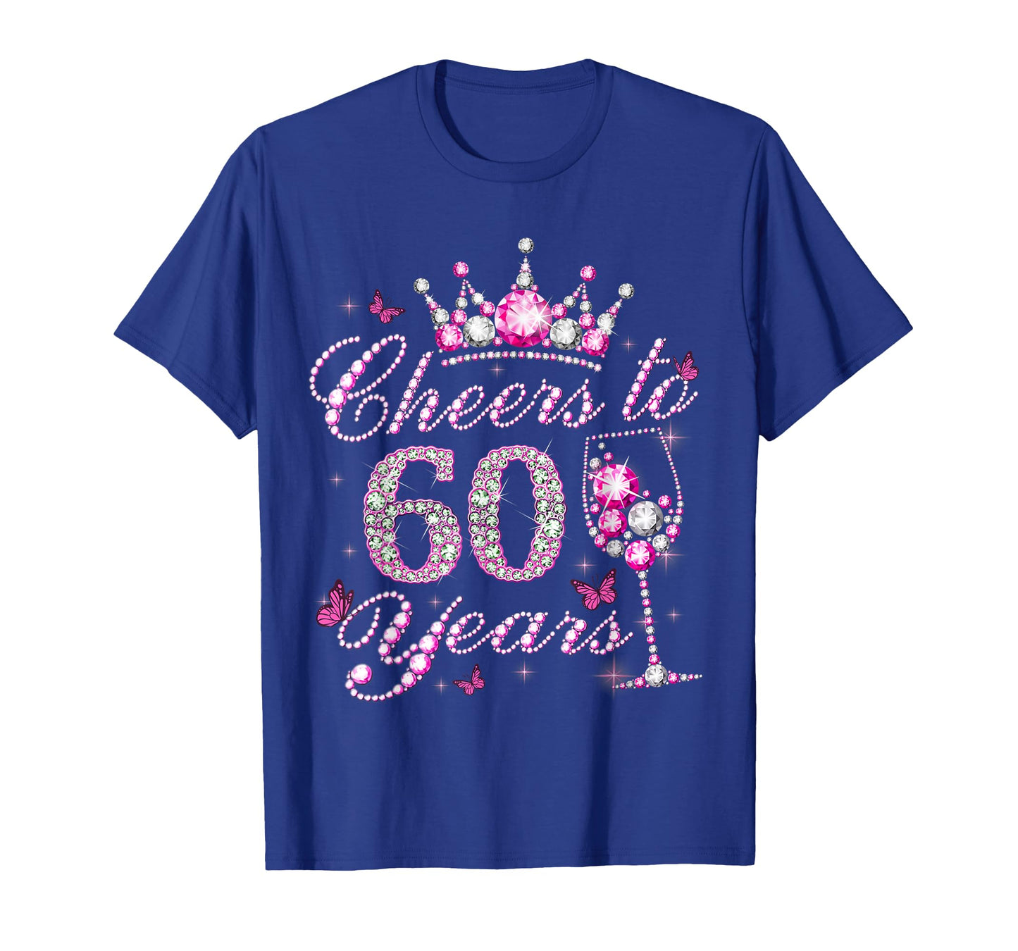 Cheers to 60 Years Old Shirt 60th Birthday Women T-Shirt