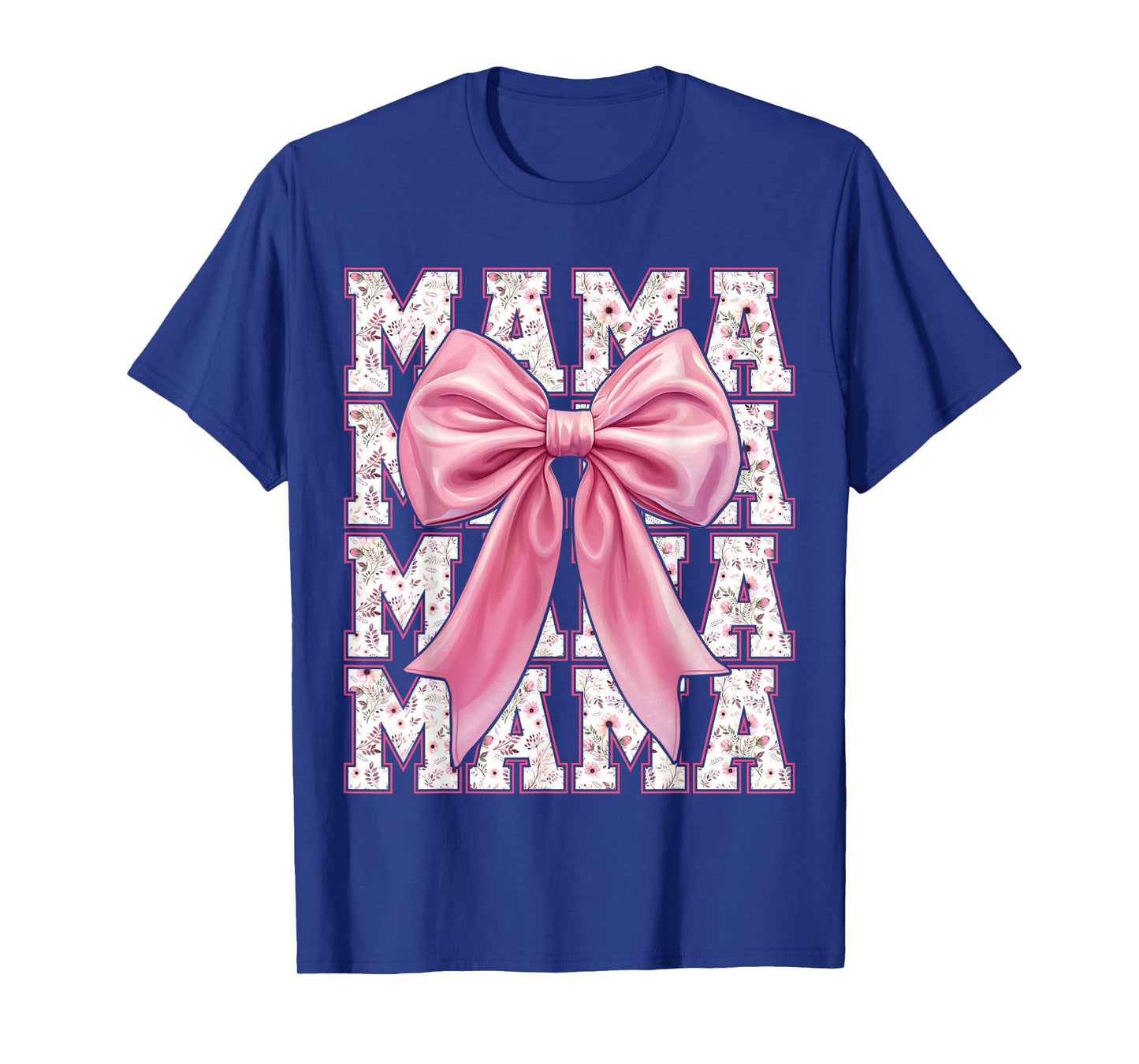 Mama Coquette Pink Bow Floral Mother's Day For Mom T-Shirt