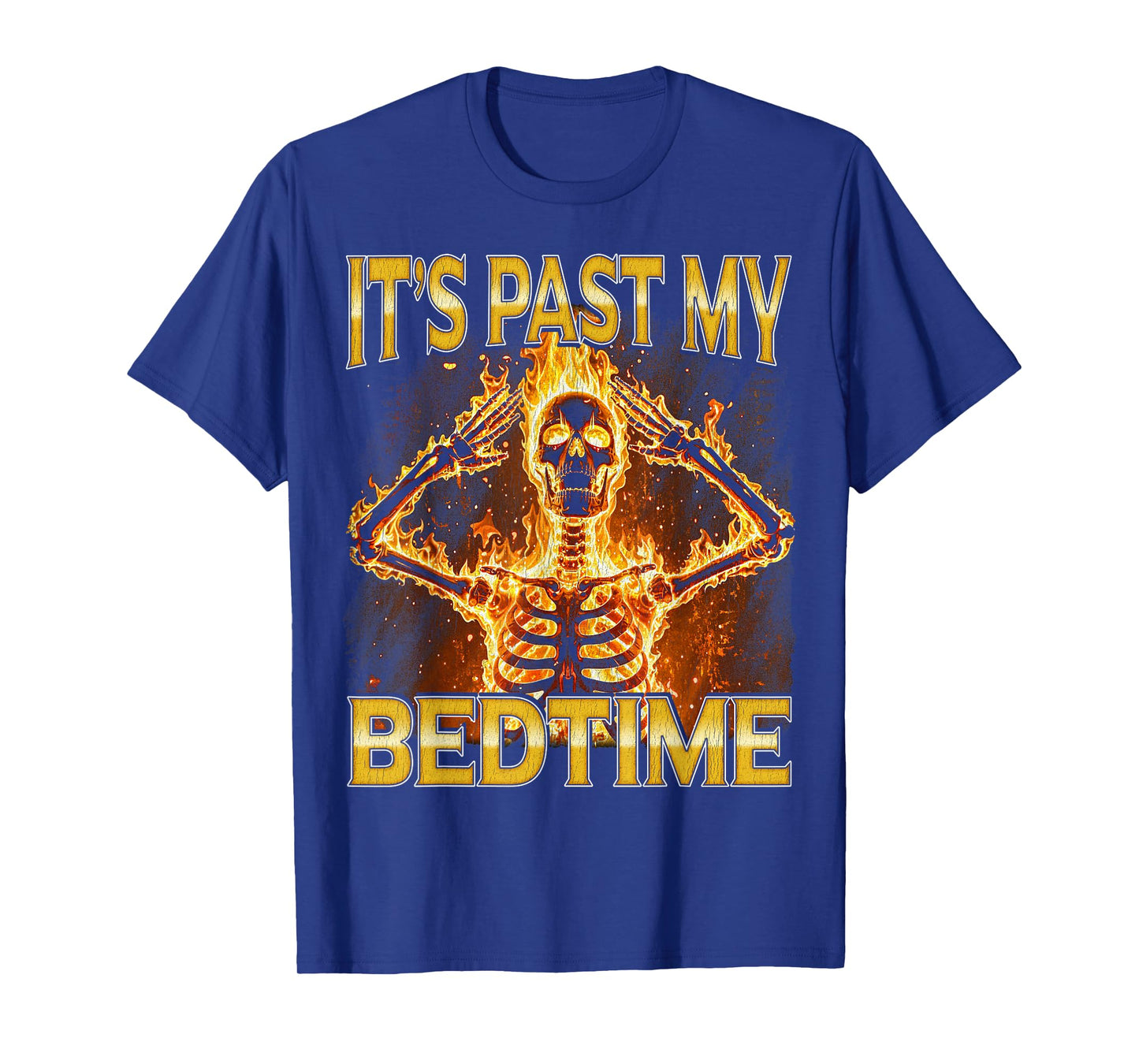 Past my Bedtime - Edgy Skeleton Bootleg Hard Skeleton Meme T-Shirt
