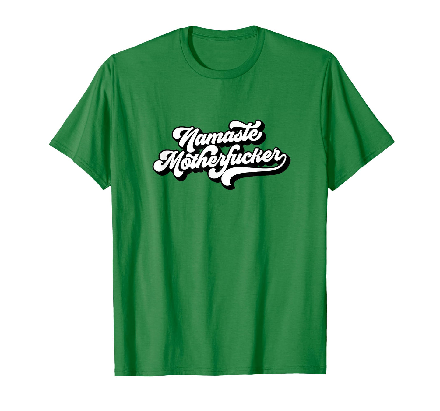 Funny Yoga Adult Humor Gift Namaste Motherfucker T-Shirt