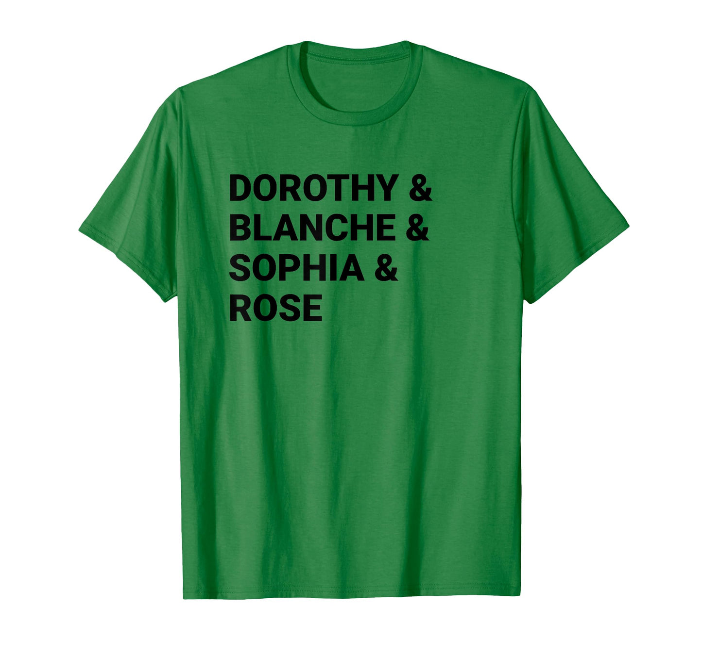 Dorothy Blanche Sophia Rose shirt T-Shirt