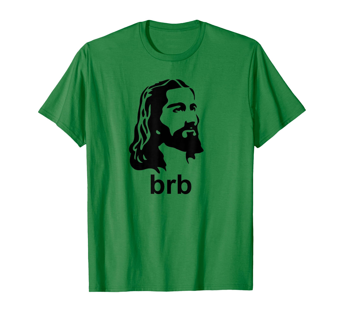 Jesus BRB Christian Apparel Shirt T-Shirt
