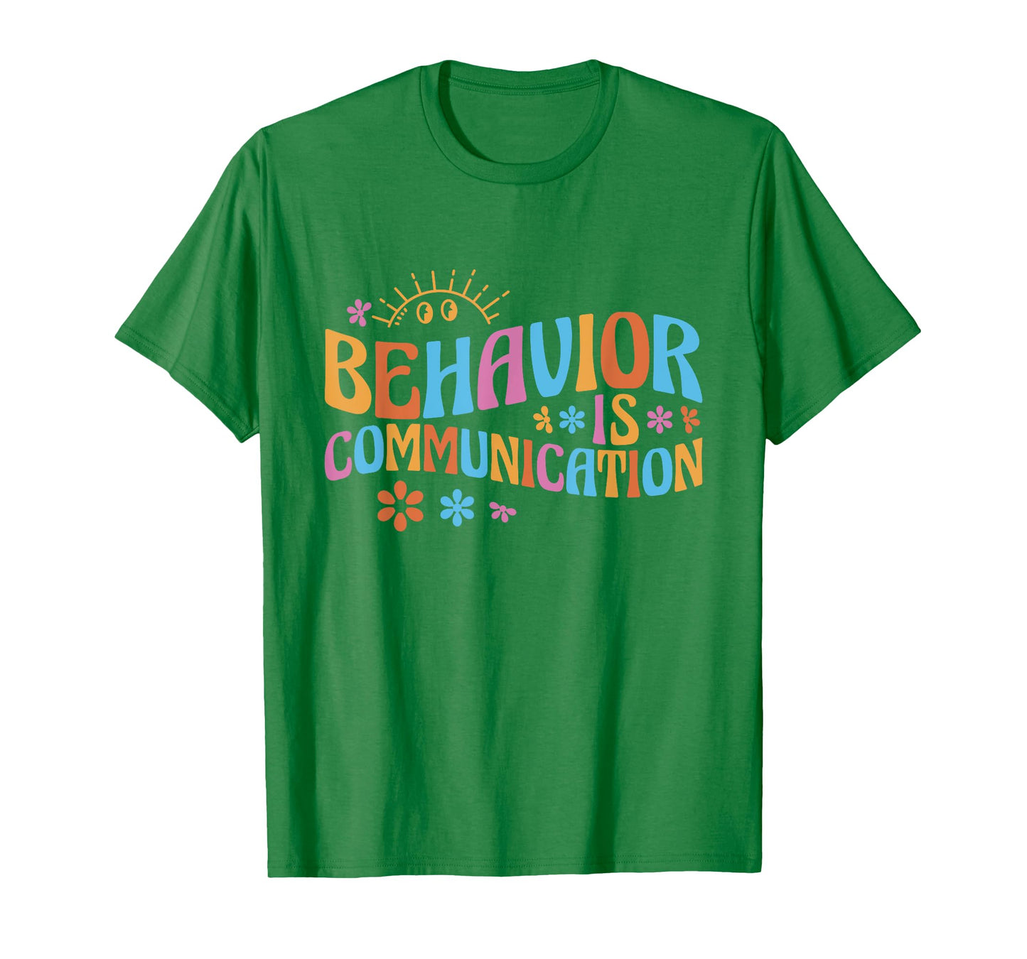 Cute Applied Behavior Analysis Gifts Behavior Analyst Behavior Is Communication T-Shirt - Unisex-Adults, White, Small, Short Sleeve, Classic Fit, Cotton 65% Polyester 35%