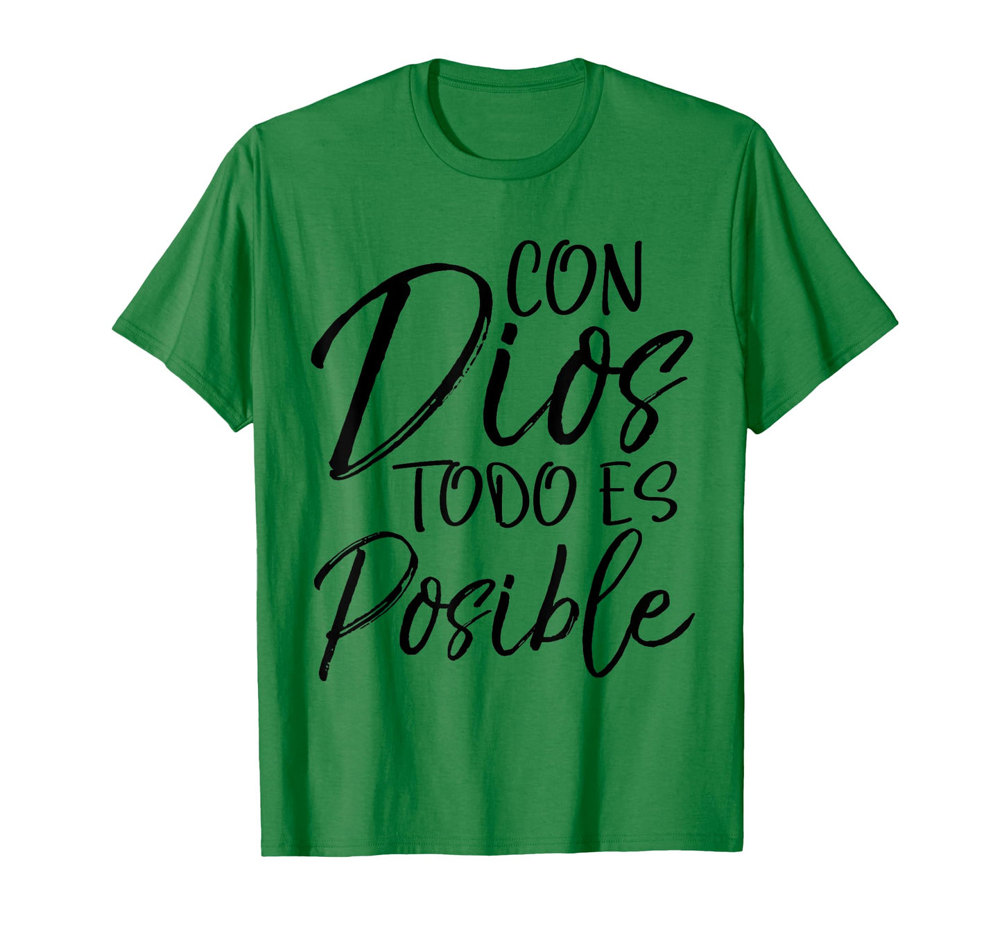 Con Dios Todo es Posible Shirt Spanish Espanol Christian Tee T-Shirt