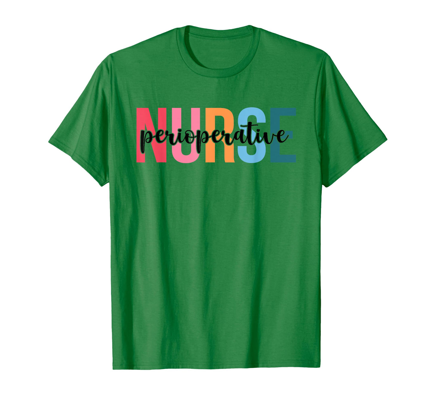Women Perioperative Nurse Gifts For Womens Nursing Apparel T-Shirt