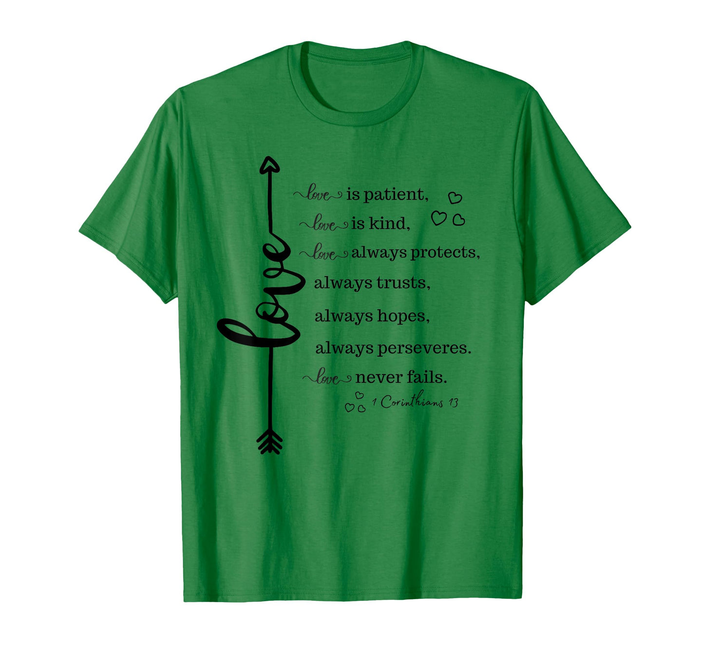 Love Is Patient Love Is Kind Inspirational Christian Gift T-Shirt