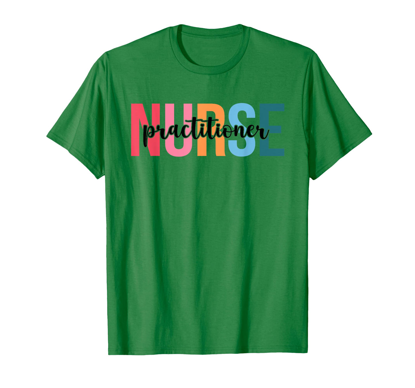 Women Practitioner Nurse Gifts For Womens Nursing Apparel T-Shirt