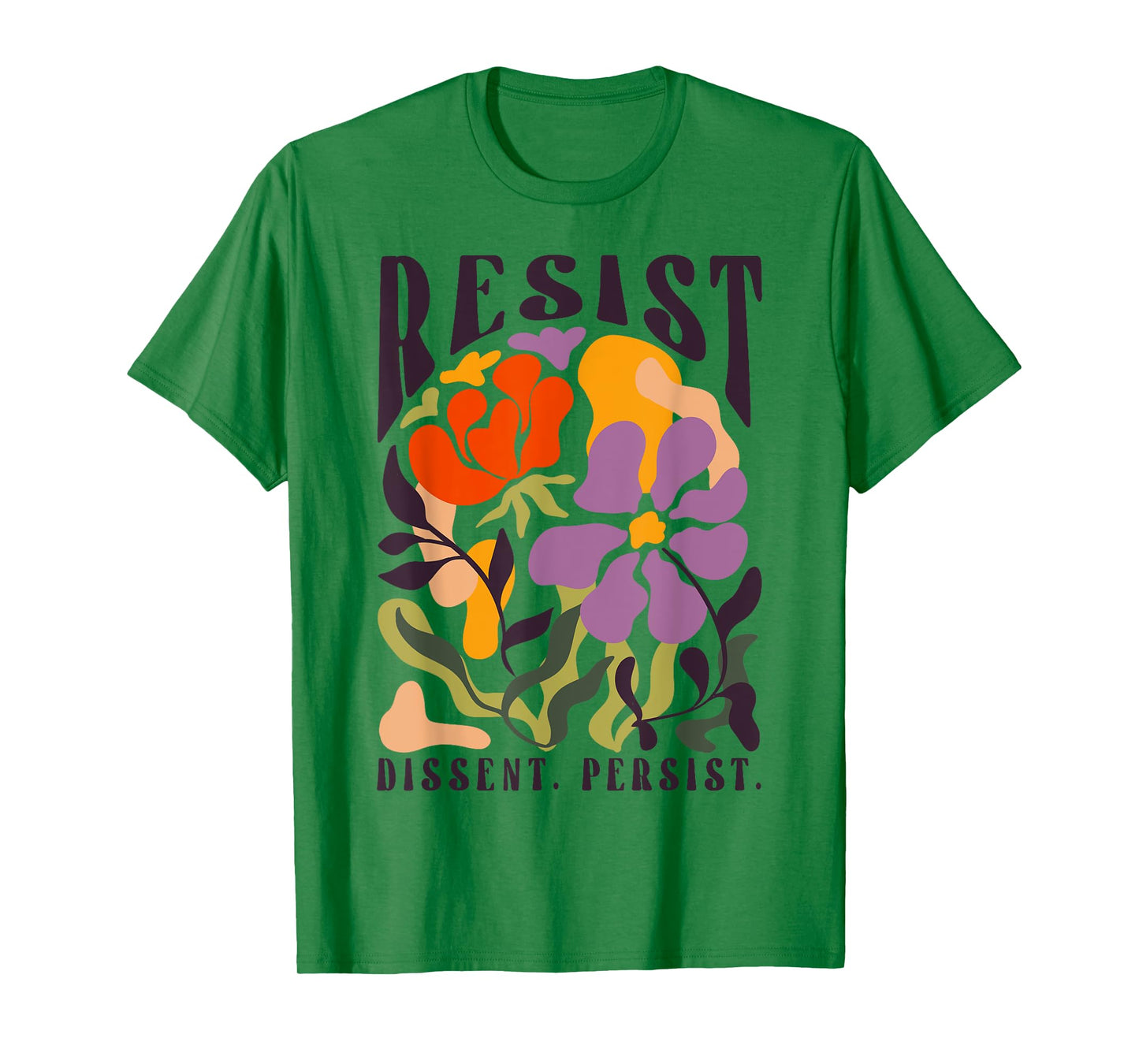 Vintage Resist Dissent Persist Floral Boho T-Shirt