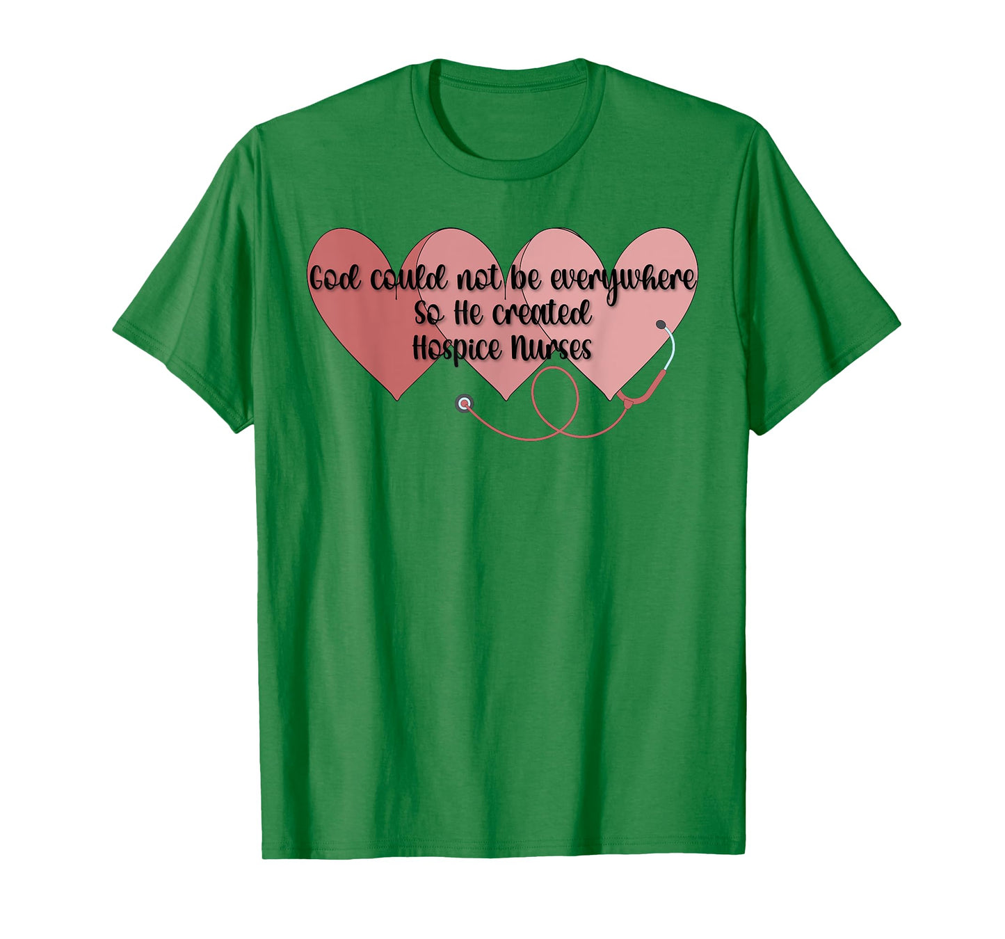 God Created Hospice Nurses Hospice Nursing T-Shirt