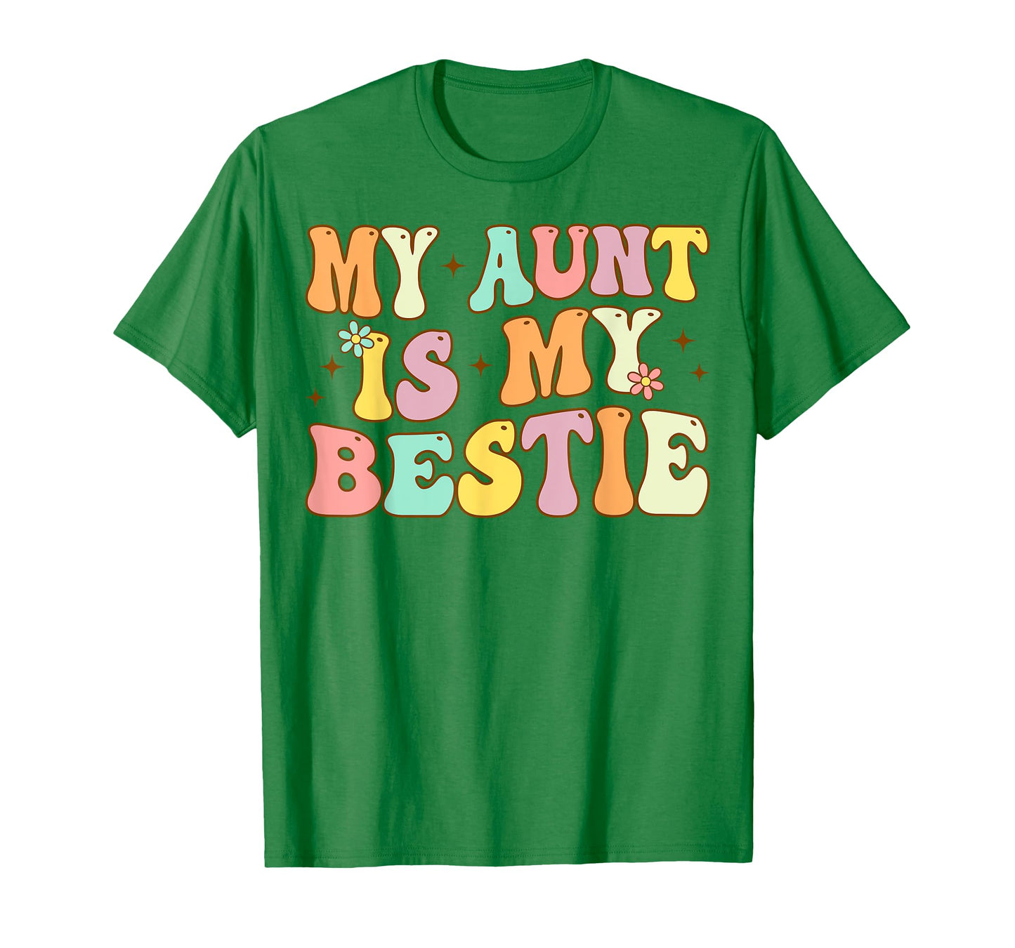 Groovy My Aunt is My Bestie Aunt And niece Matching T-Shirt