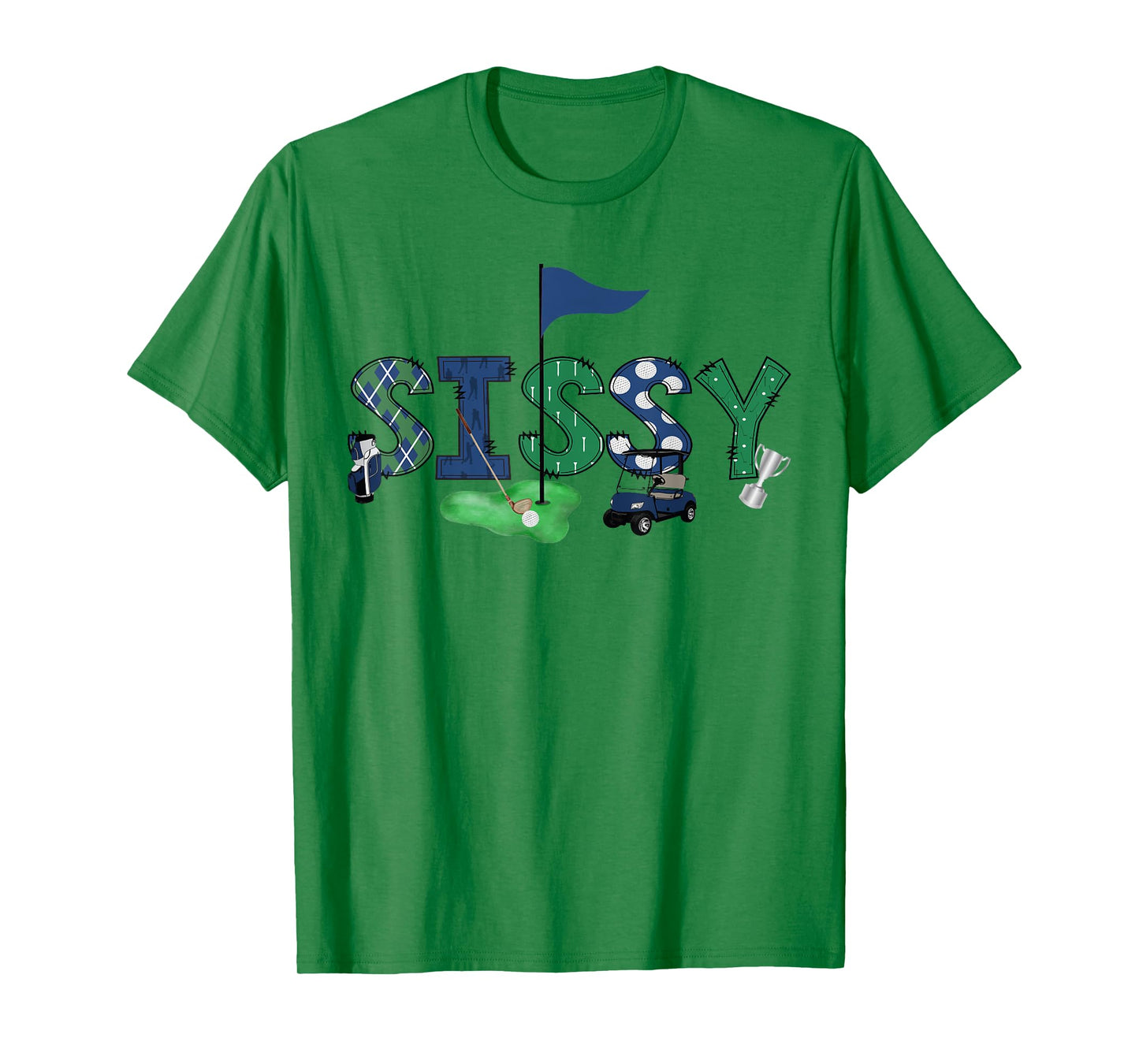 Sissy Of The Birthday Boy Hole in One Golf Sport Matching T-Shirt