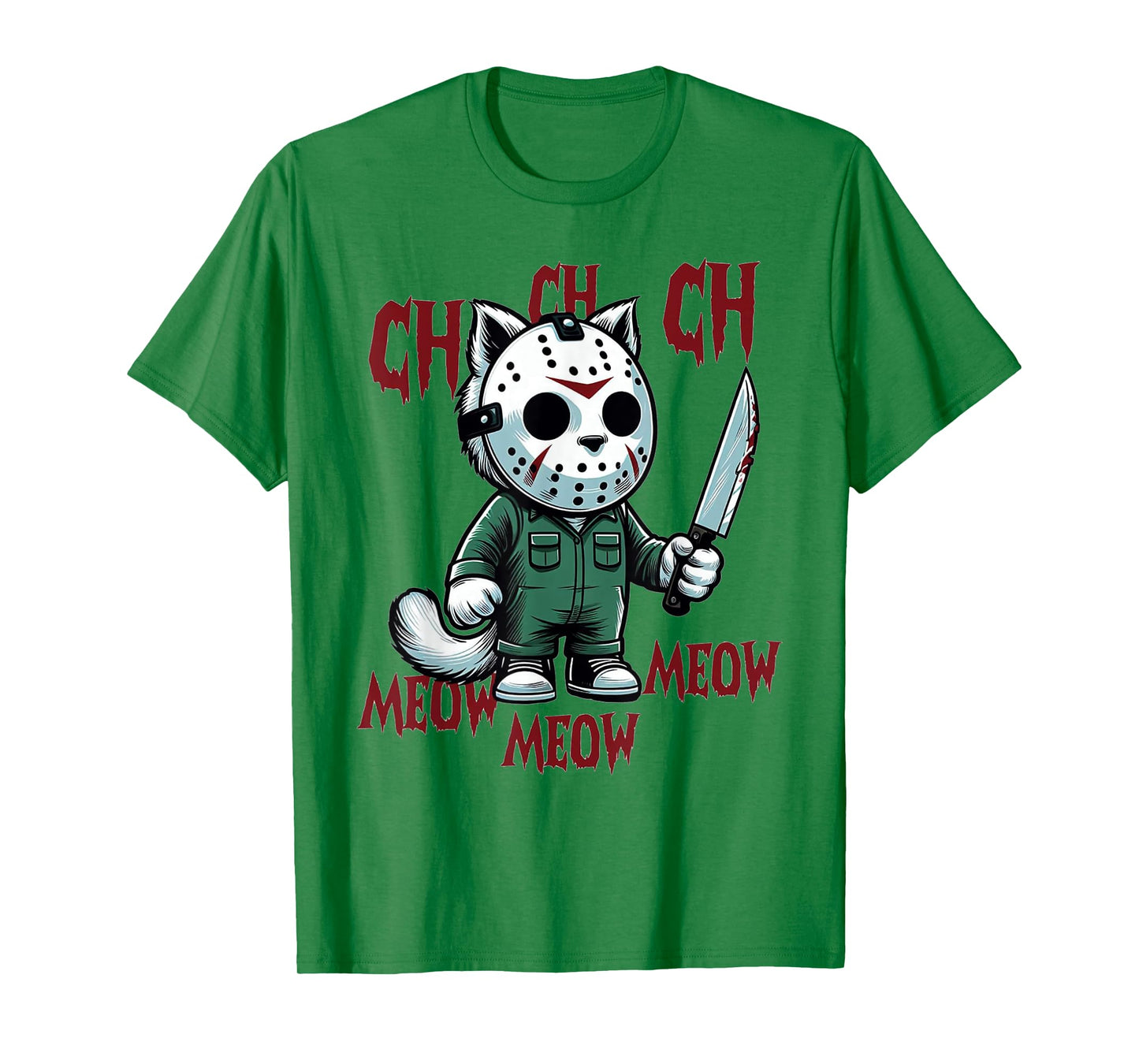 Ch Ch Ch Meow Meow Meow - Cat Movie Horror T-Shirt