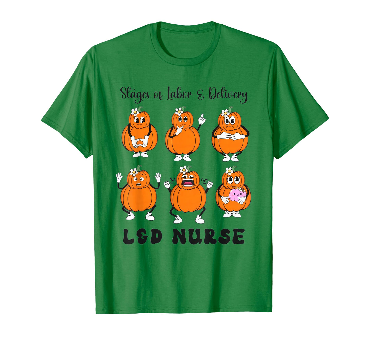 Women Stage Of Labor And Delivery Nurse Halloween Pumpkins T-Shirt