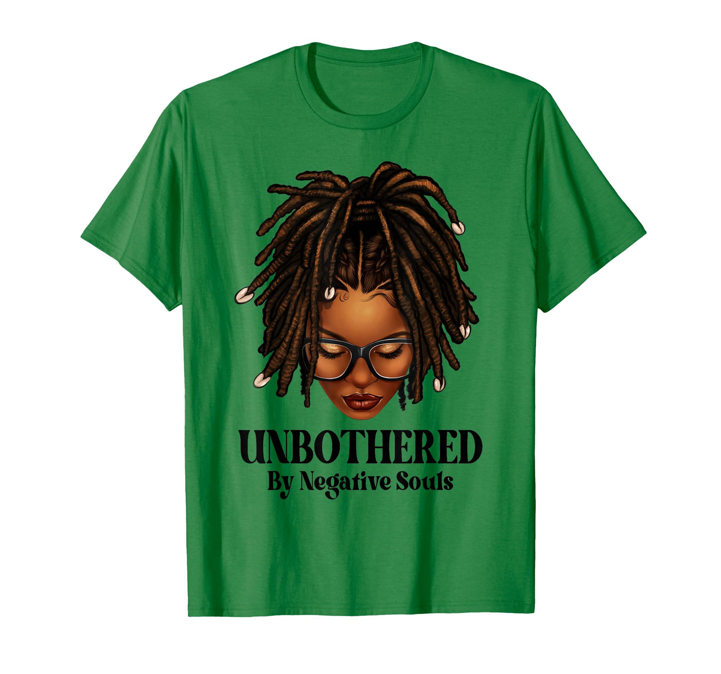 Unbothered Dreadlocks Loc'd Hair Sassy Girls Black Women T-Shirt