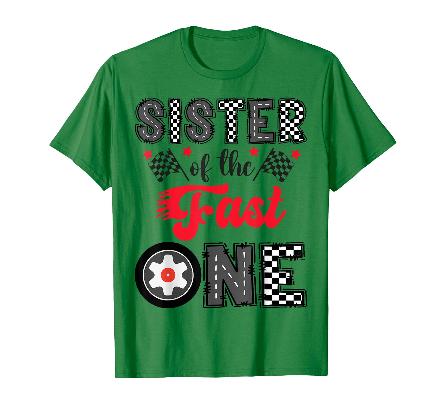 Sister Of The Fast One Car Racing 1St Birthday Boy T-Shirt