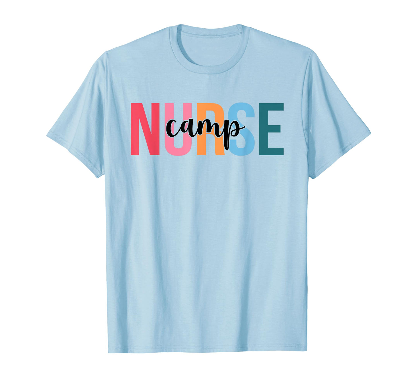 Women Camp Nurse Gifts For Womens Nursing Apparel T-Shirt