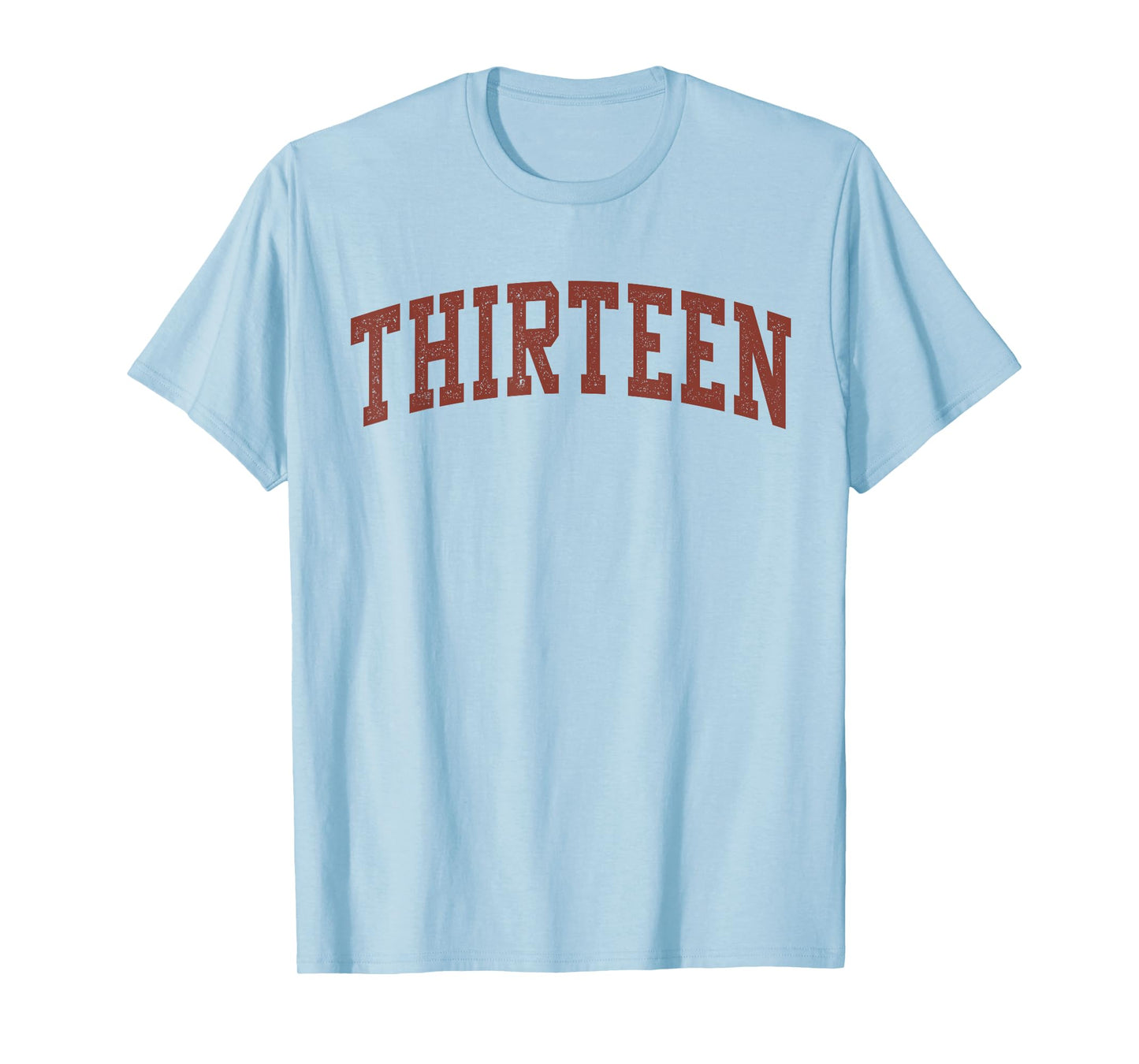 Thirteen Minimalist 13th Birthday Design 13-Year-Old T-Shirt