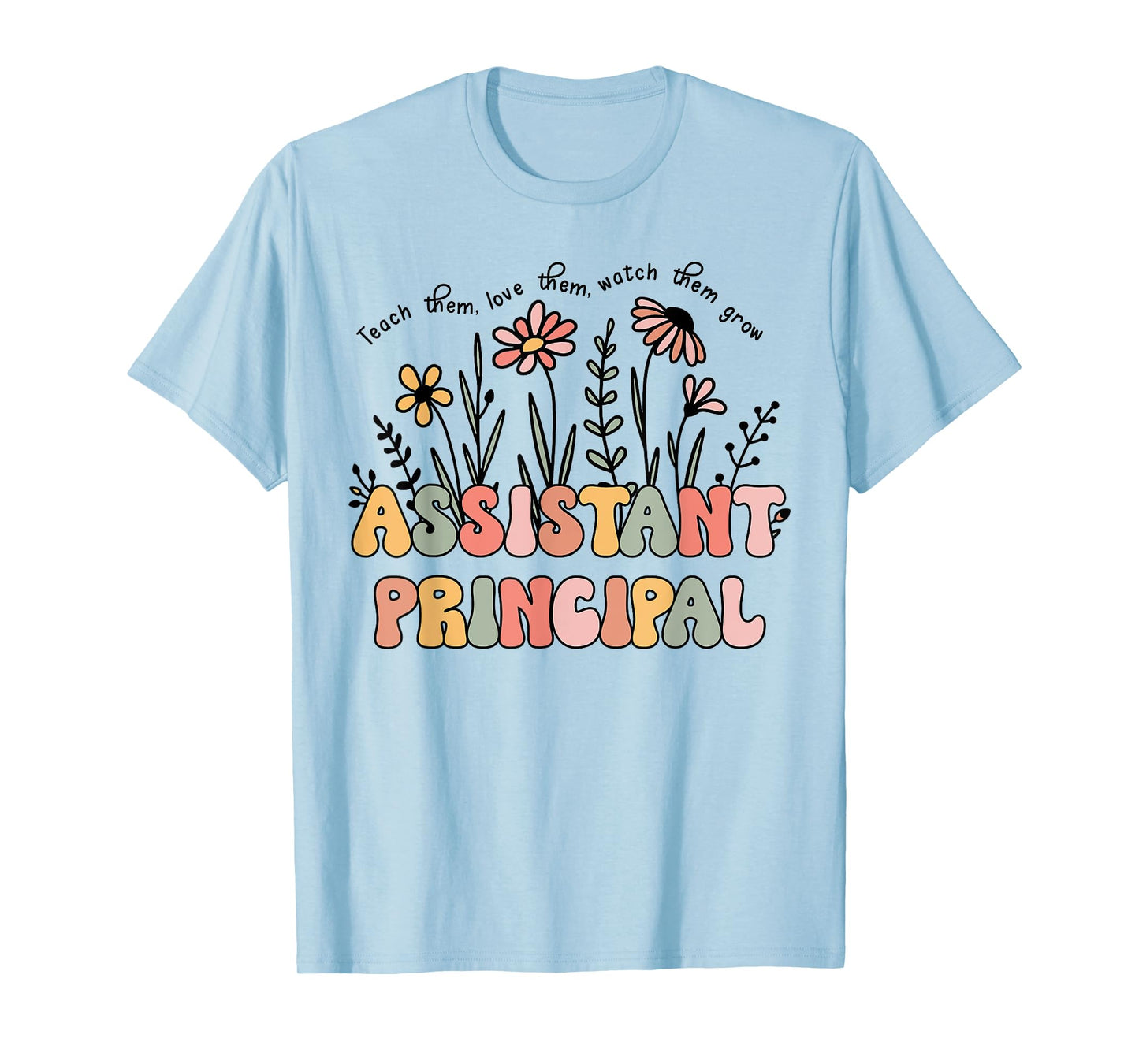 Retro Floral Assistant Principal Shirt For Teachers Day T-Shirt for Men Women