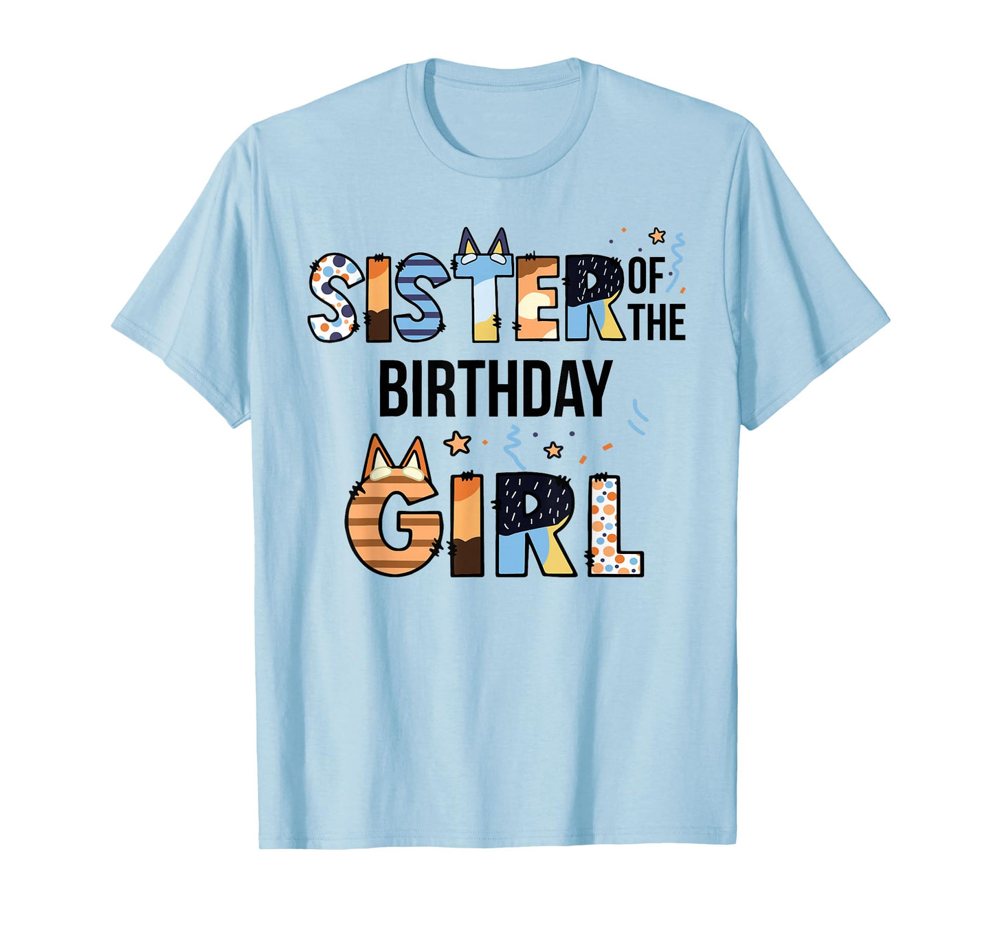 Sister Of The Birthday Girl Party Blue Dog Lover Matching T-Shirt
