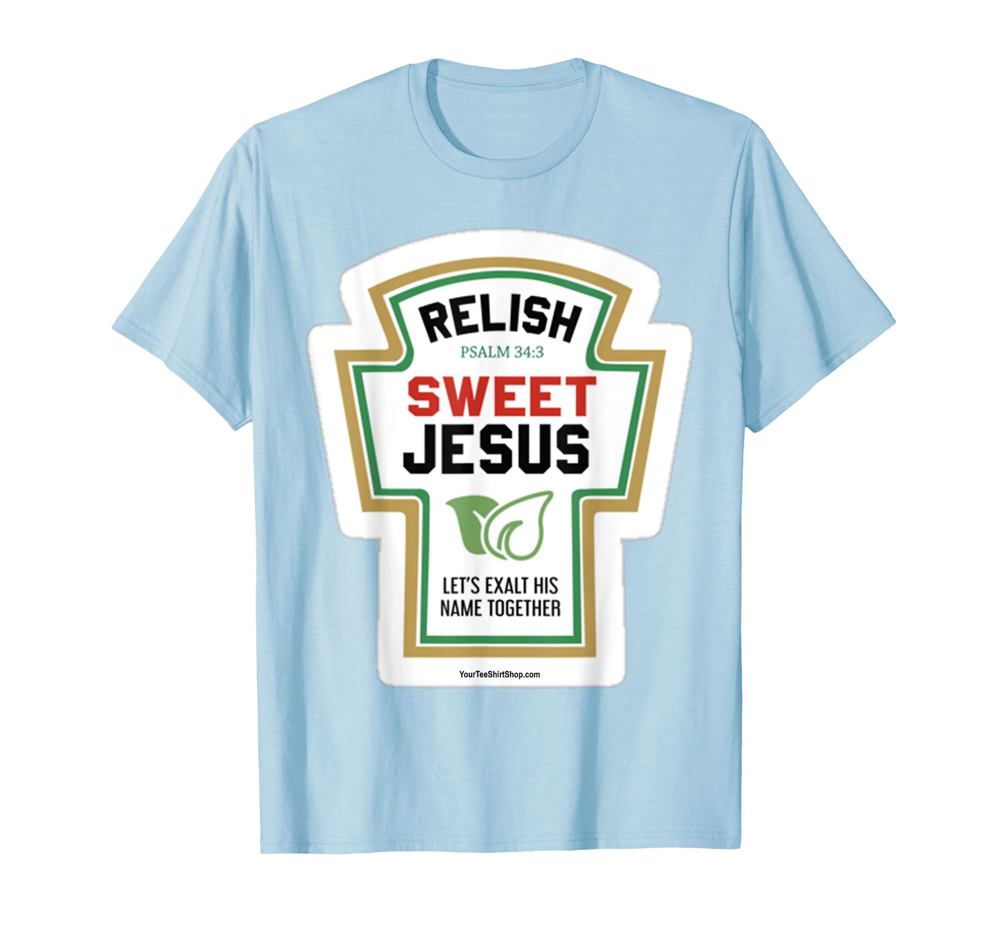 Relish. Sweet Jesus. Let's Exalt His Name Together. Psalm 34
