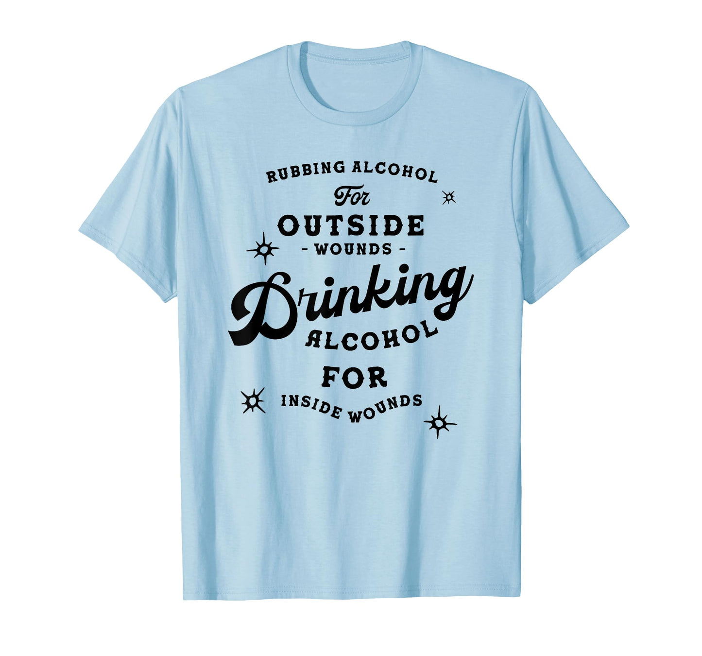 Funny Nick Miller Quote Shirt: Alcohol Saying New Girl Gift T-Shirt
